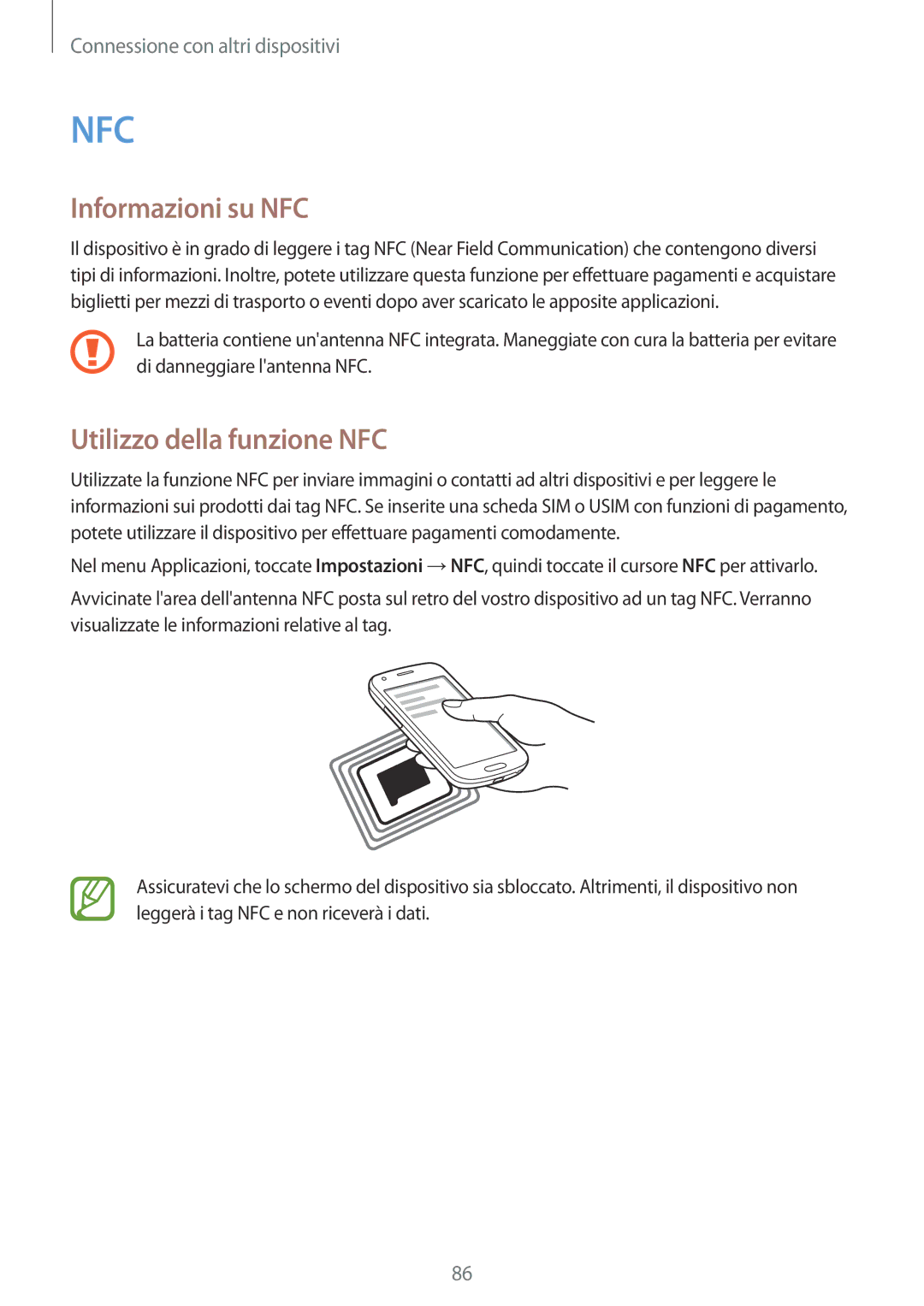 Samsung SM-G357FZAZOMN, SM-G357FZWZXEO, SM-G357FZAZIDE, SM-G357FZAZTPL manual Informazioni su NFC, Utilizzo della funzione NFC 