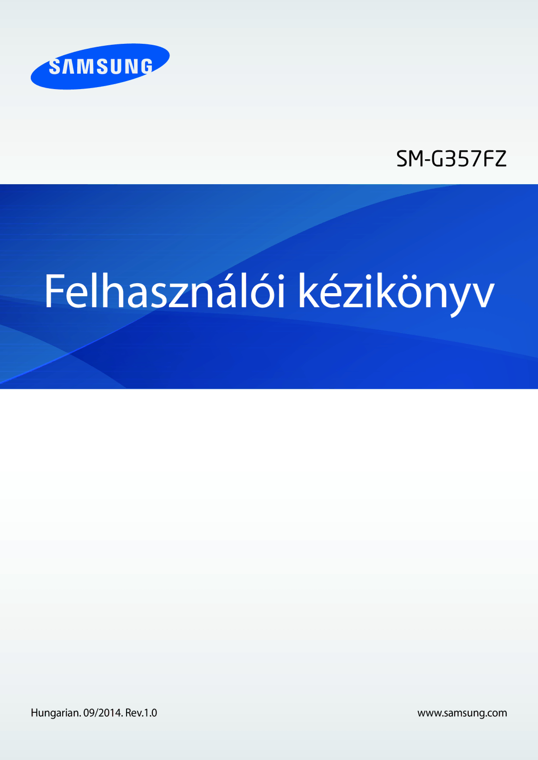 Samsung SM-G357FZWZCOS, SM-G357FZWZXEO, SM-G357FZWZPLS, SM-G357FZAZXEO, SM-G357FZAZIDE manual Felhasználói kézikönyv 