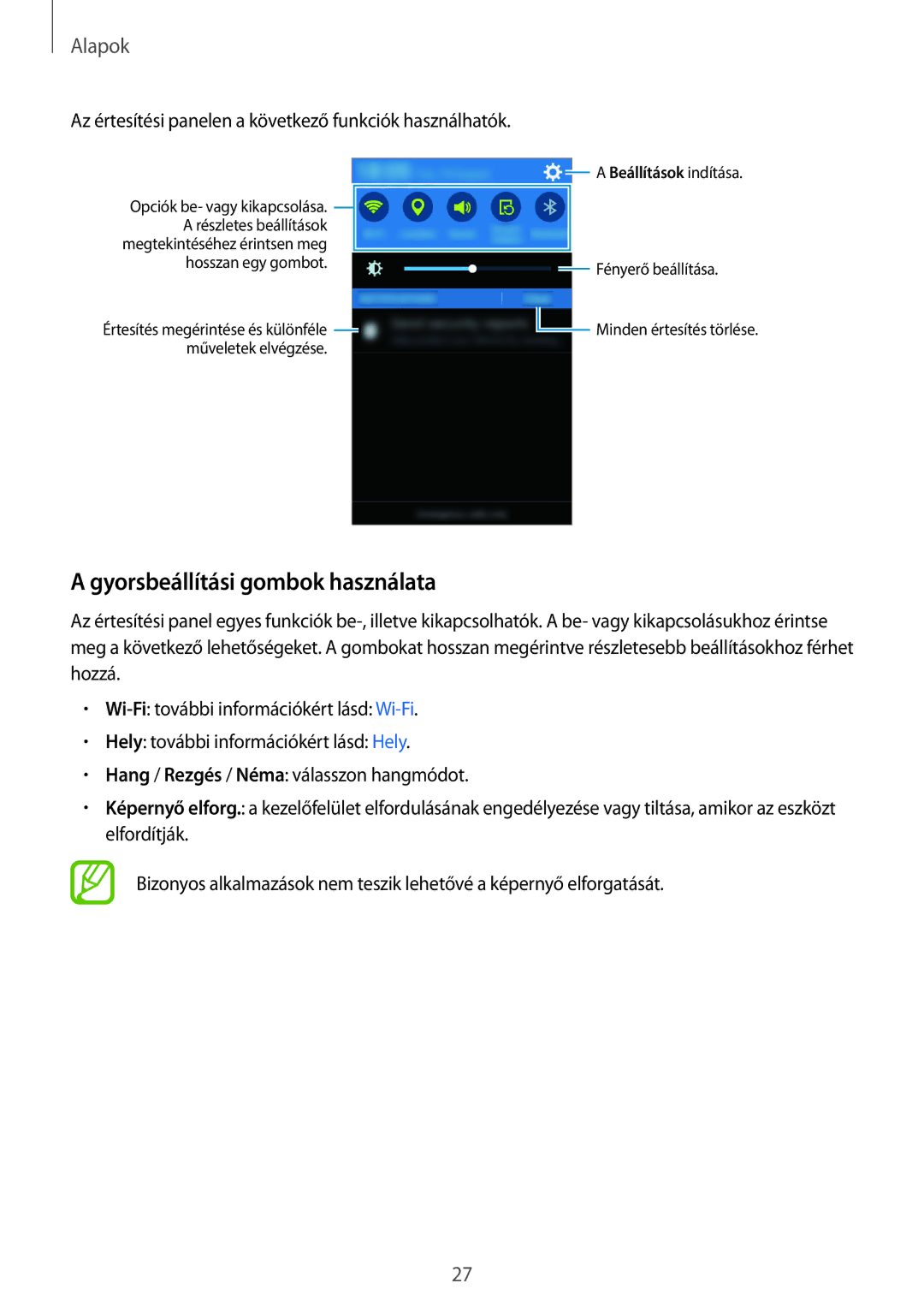 Samsung SM-G357FZAZPAN manual Gyorsbeállítási gombok használata, Az értesítési panelen a következő funkciók használhatók 