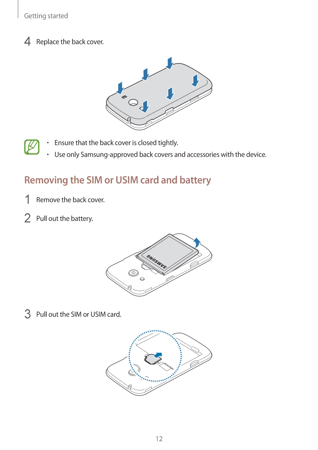 Samsung SM-G357FZAZOPT, SM-G357FZWZXEO, SM-G357FZWZOPT, SM-G357FZWZDBT manual Removing the SIM or Usim card and battery 