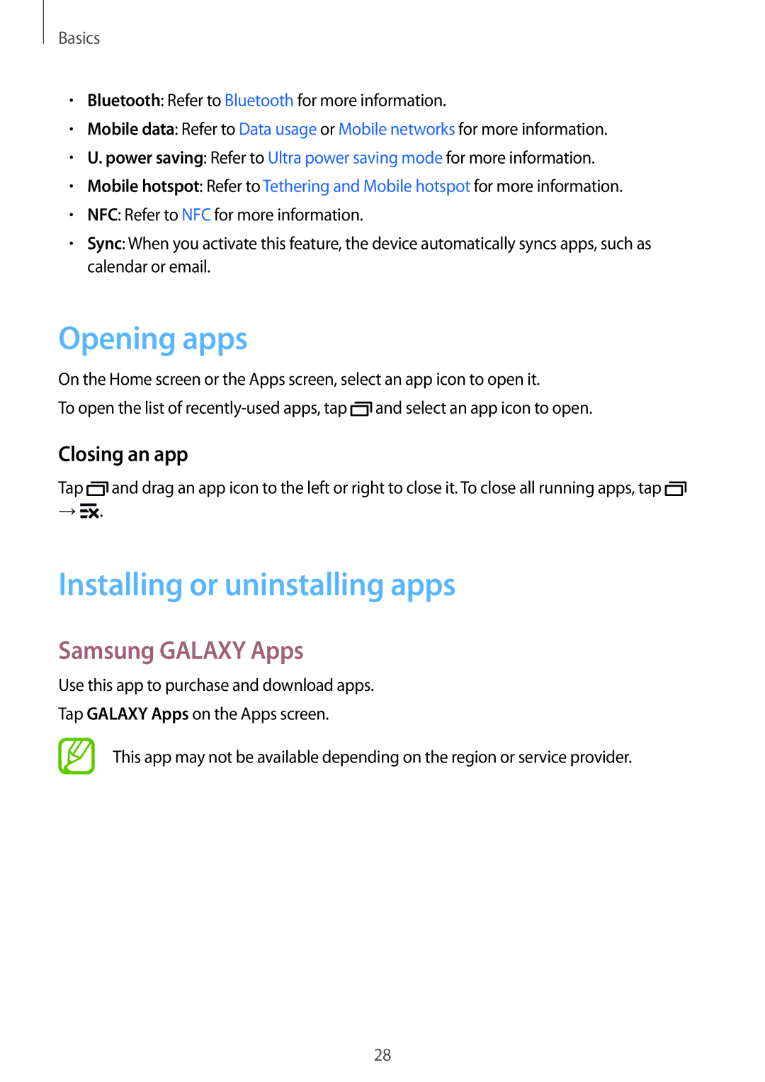 Samsung SM-G357FZWZOMN, SM-G357FZWZXEO Opening apps, Installing or uninstalling apps, Samsung Galaxy Apps, Closing an app 