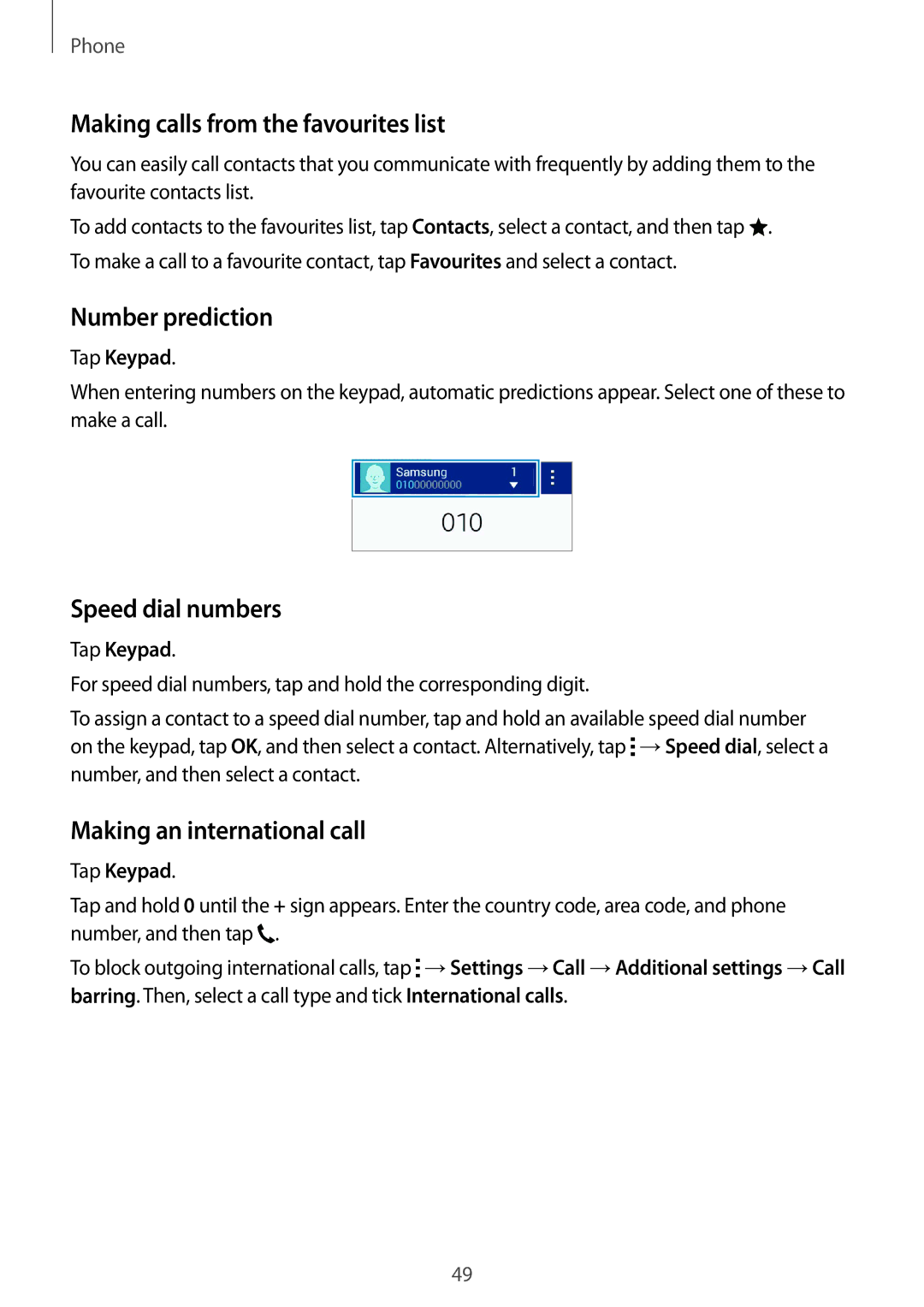 Samsung SM-G357FZWZBGL manual Making calls from the favourites list, Number prediction, Speed dial numbers, Tap Keypad 