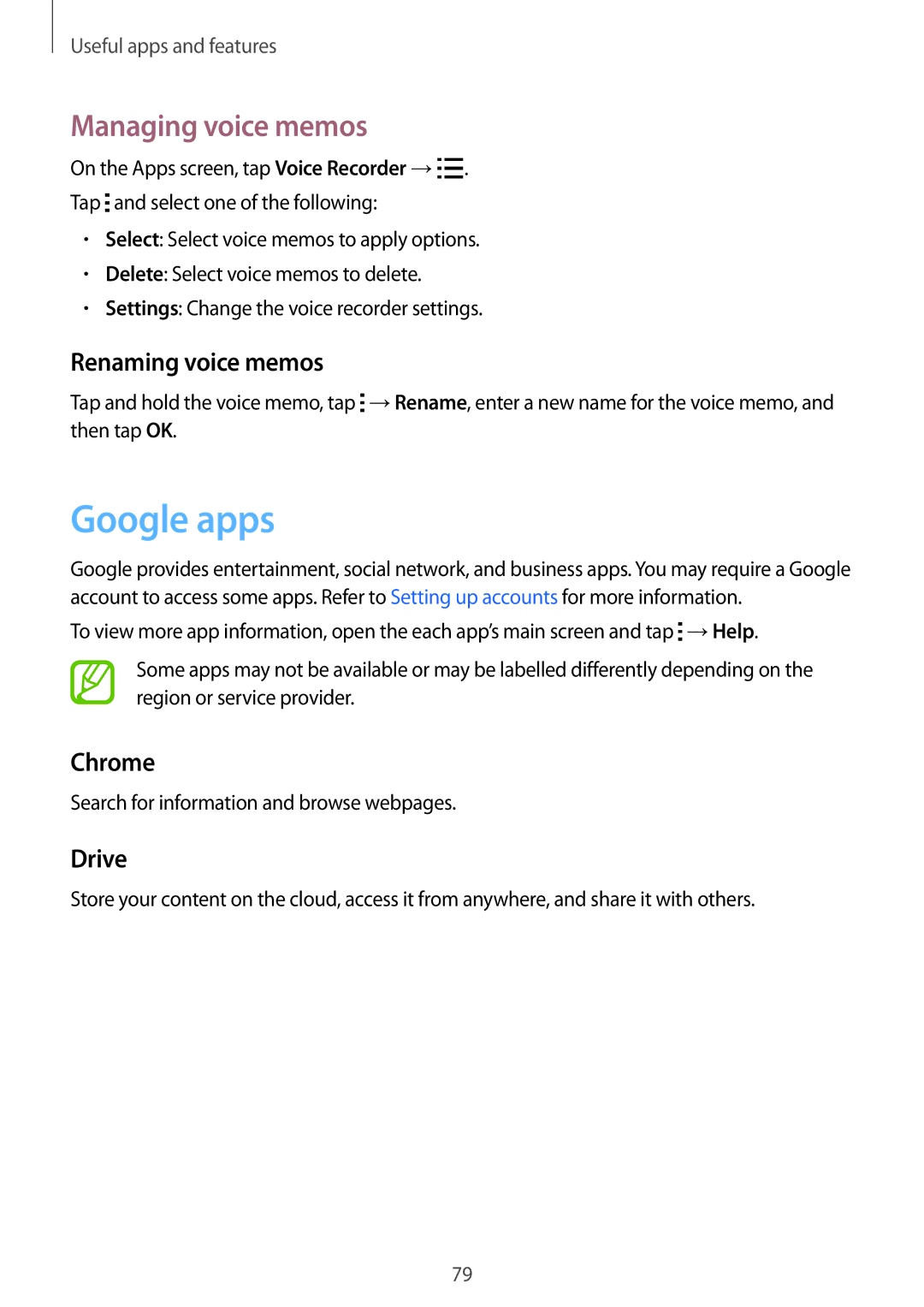 Samsung SM-G357FZAZORX, SM-G357FZWZXEO manual Google apps, Managing voice memos, Renaming voice memos, Chrome, Drive 