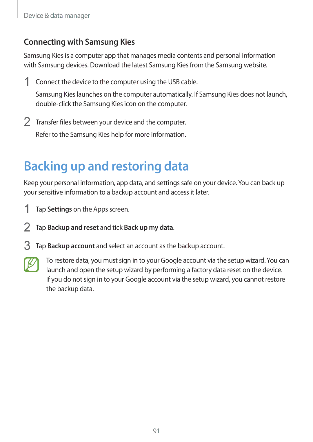 Samsung SM-G357FZAZSER, SM-G357FZWZXEO, SM-G357FZWZOPT manual Backing up and restoring data, Connecting with Samsung Kies 