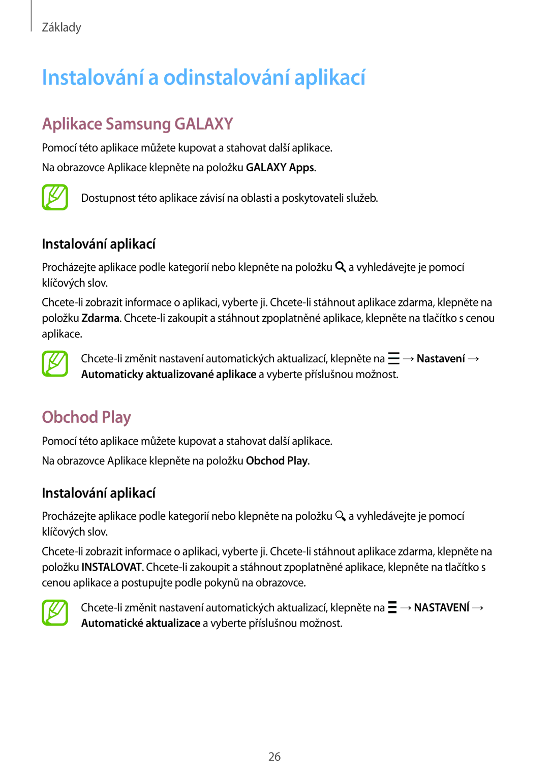 Samsung SM2G360FZWAVDH Instalování a odinstalování aplikací, Aplikace Samsung Galaxy, Obchod Play, Instalování aplikací 