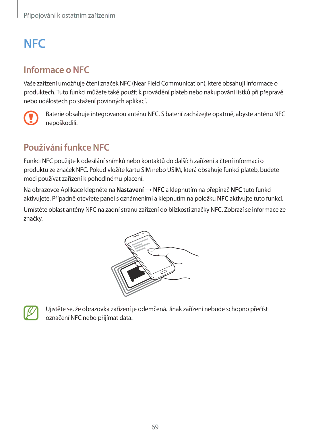 Samsung SM2G360FZWAVDH, SM-G360FZSAPRT, SM-G360FHAAPRT, SM-G360FHAAXEH, SM-G360FHAAVGR Informace o NFC, Používání funkce NFC 