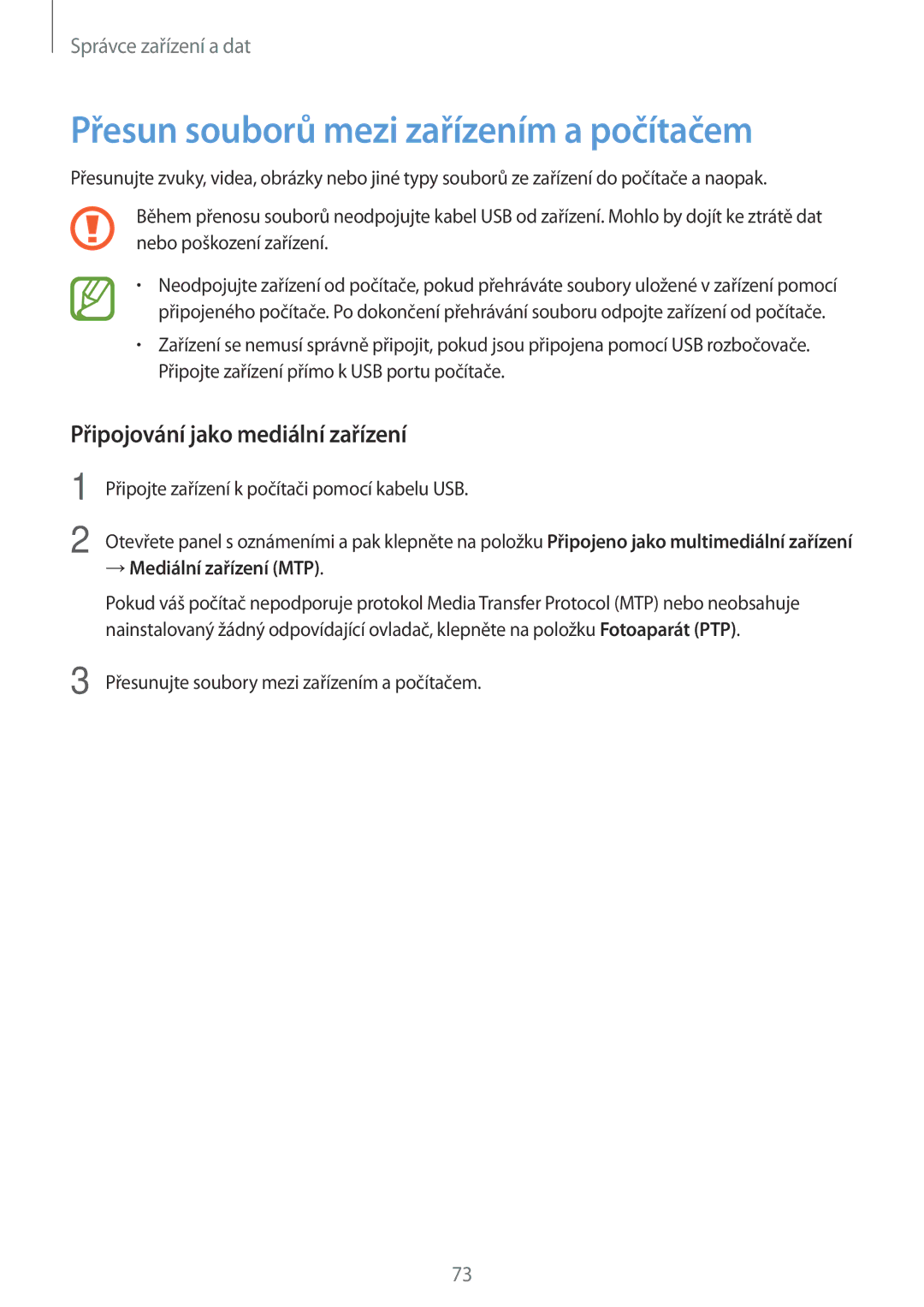 Samsung SM-G360FZWAXEH, SM-G360FZSAPRT manual Přesun souborů mezi zařízením a počítačem, Připojování jako mediální zařízení 