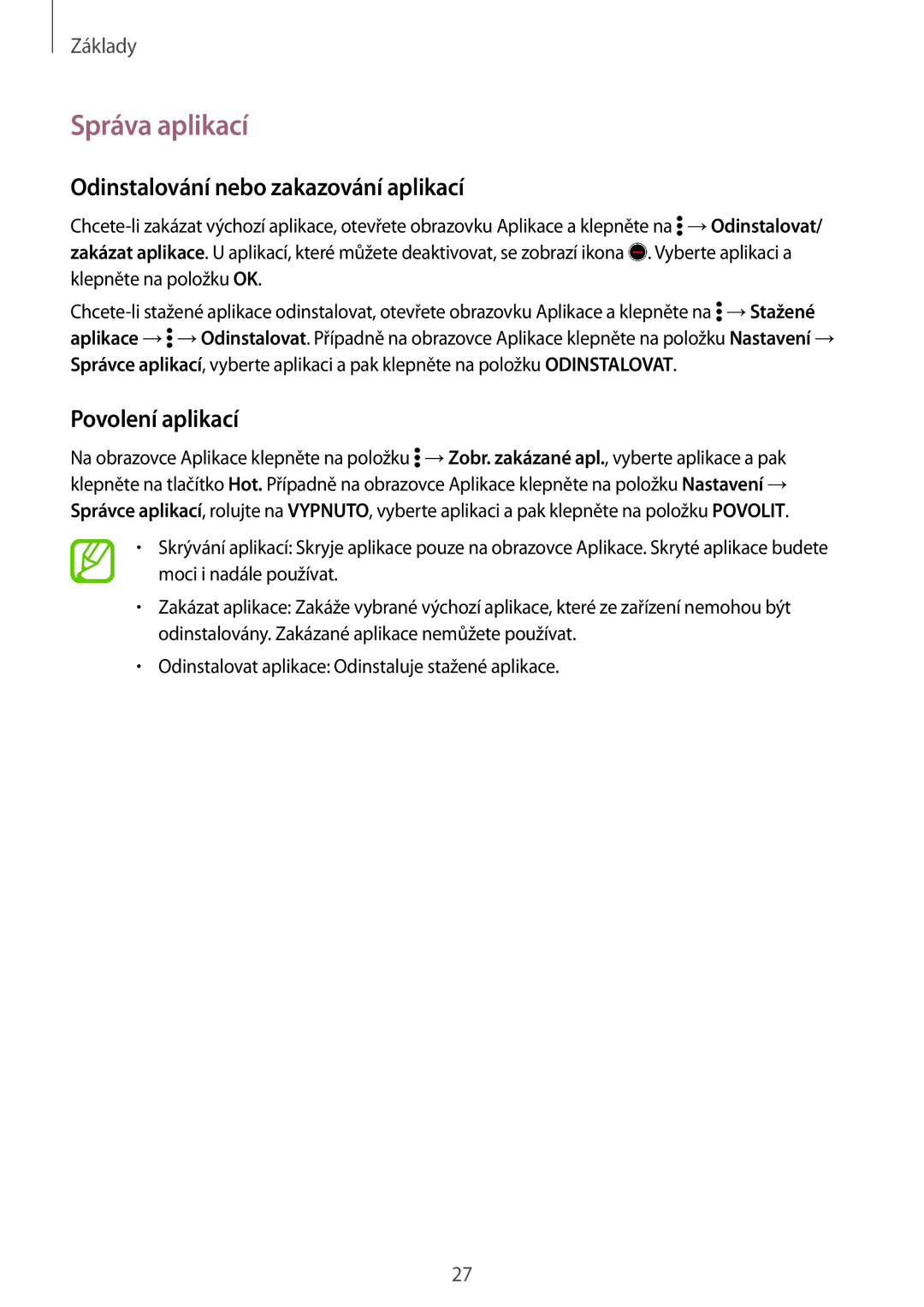 Samsung SM2G360FZWAPAN, SM-G360FZSAPRT manual Správa aplikací, Odinstalování nebo zakazování aplikací, Povolení aplikací 