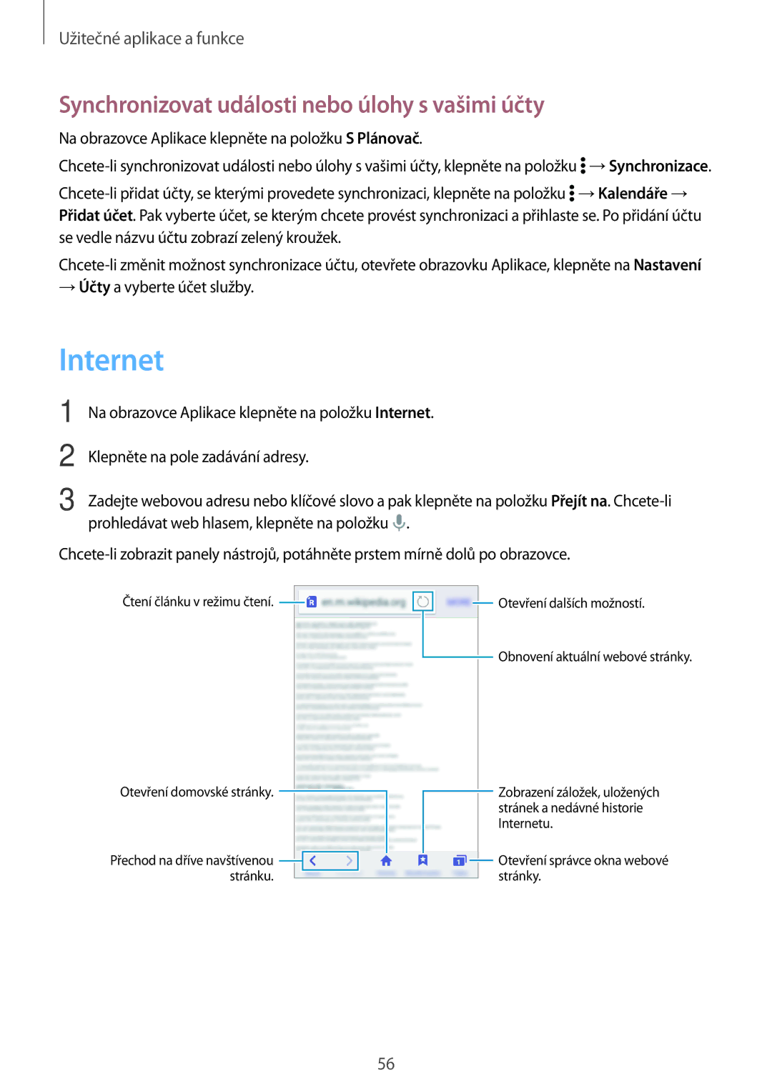 Samsung SM2G360FZWAO2C, SM-G360FZSAPRT, SM-G360FHAAPRT manual Internet, Synchronizovat události nebo úlohy s vašimi účty 