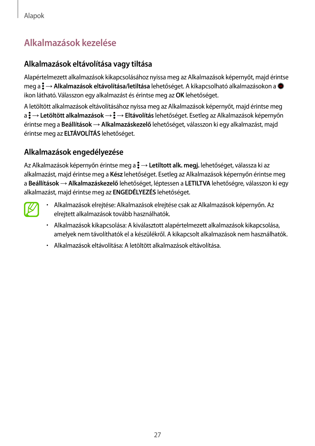 Samsung SM2G360FZWAPAN manual Alkalmazások kezelése, Alkalmazások eltávolítása vagy tiltása, Alkalmazások engedélyezése 