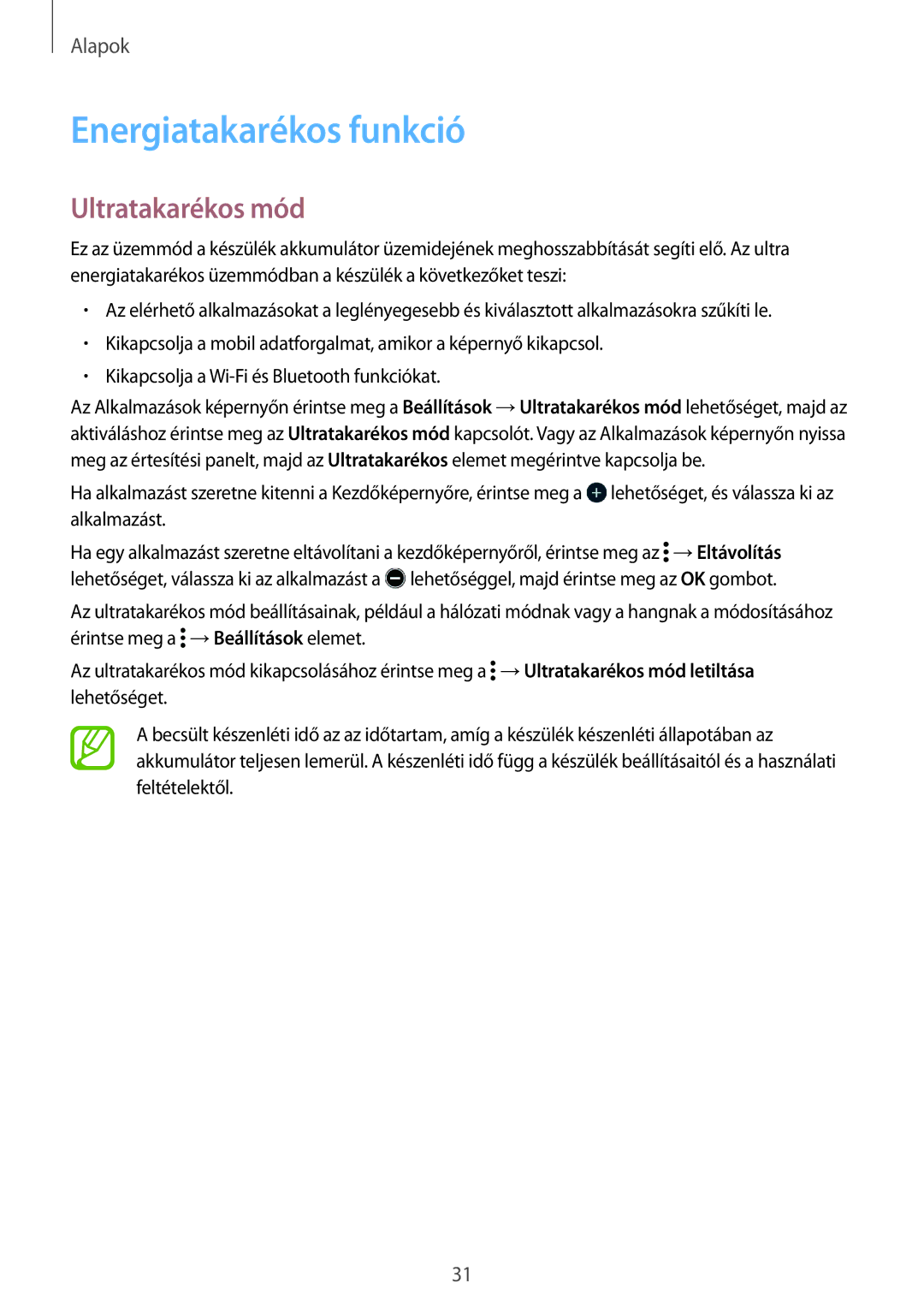 Samsung SM-G360FHAAETL, SM-G360FZSAPRT, SM-G360FHAAPRT, SM-G360FHAAXEH manual Energiatakarékos funkció, Ultratakarékos mód 