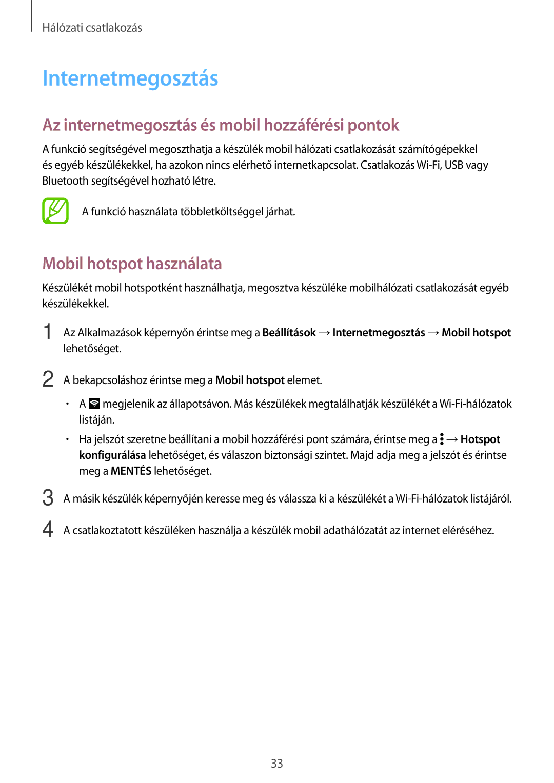 Samsung SM2G360FHAAXEH manual Internetmegosztás, Az internetmegosztás és mobil hozzáférési pontok, Mobil hotspot használata 