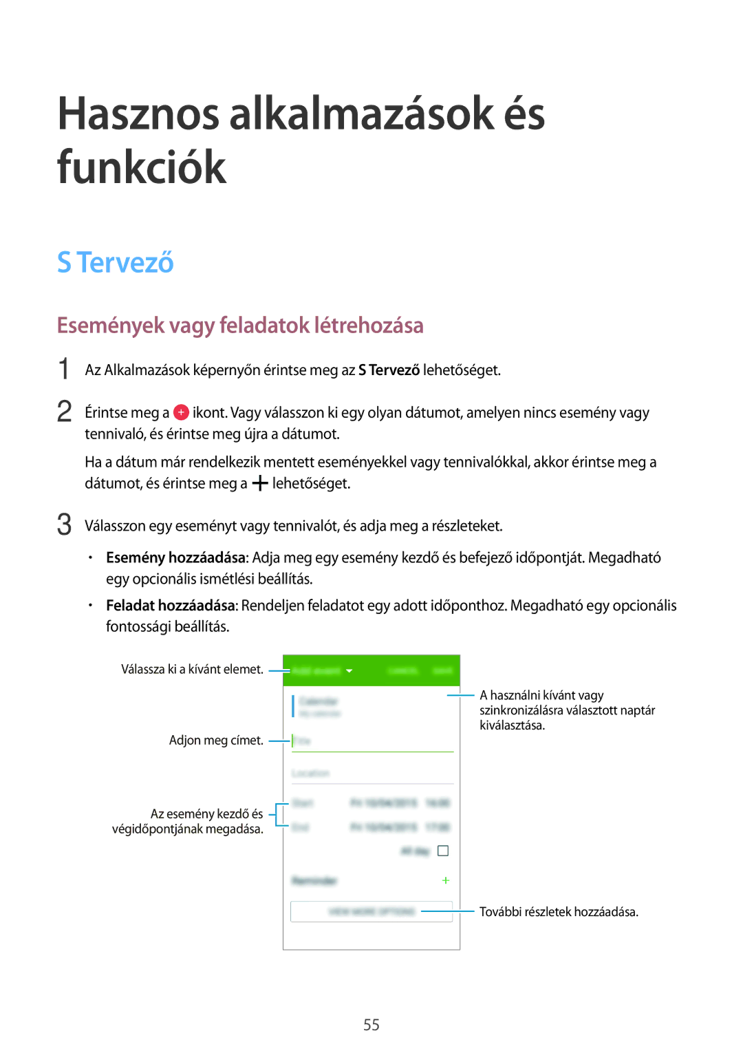 Samsung SM-G360FHAAAUT, SM-G360FZSAPRT, SM-G360FHAAPRT, SM-G360FHAAXEH manual Tervező, Események vagy feladatok létrehozása 