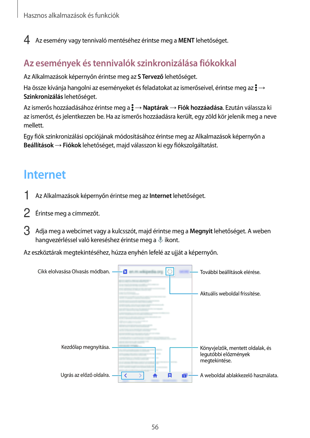 Samsung SM2G360FZWAO2C, SM-G360FZSAPRT, SM-G360FHAAPRT manual Internet, Az események és tennivalók szinkronizálása fiókokkal 