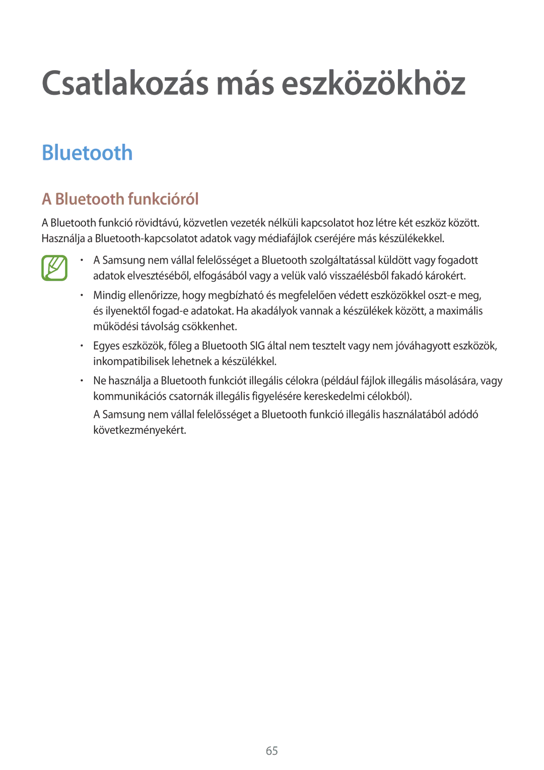 Samsung SM-G360FZWAORX, SM-G360FZSAPRT, SM-G360FHAAPRT, SM-G360FHAAXEH, SM-G360FHAAVGR manual Bluetooth funkcióról 