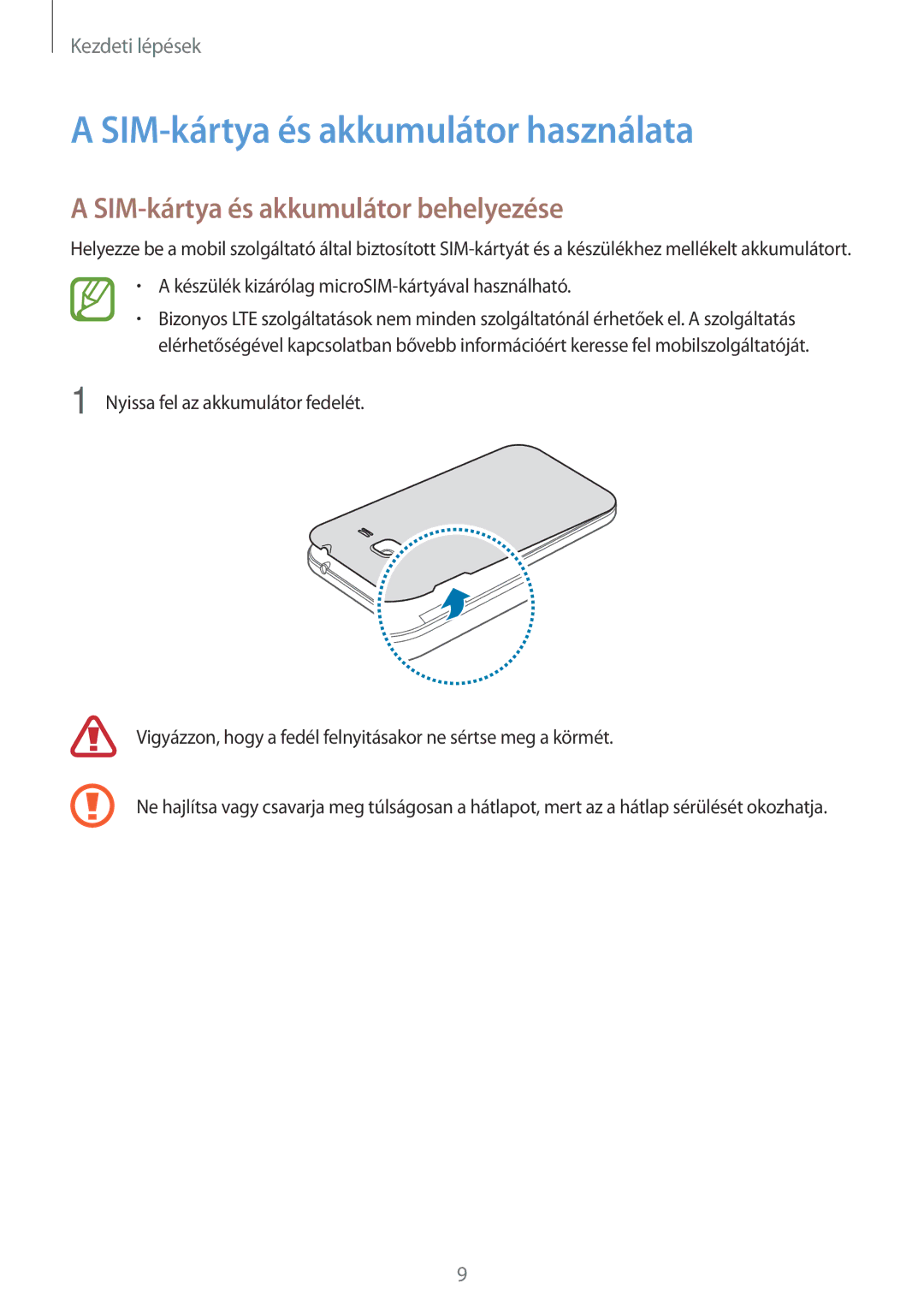 Samsung SM-G360FHAAVDH, SM-G360FZSAPRT manual SIM-kártya és akkumulátor használata, SIM-kártya és akkumulátor behelyezése 