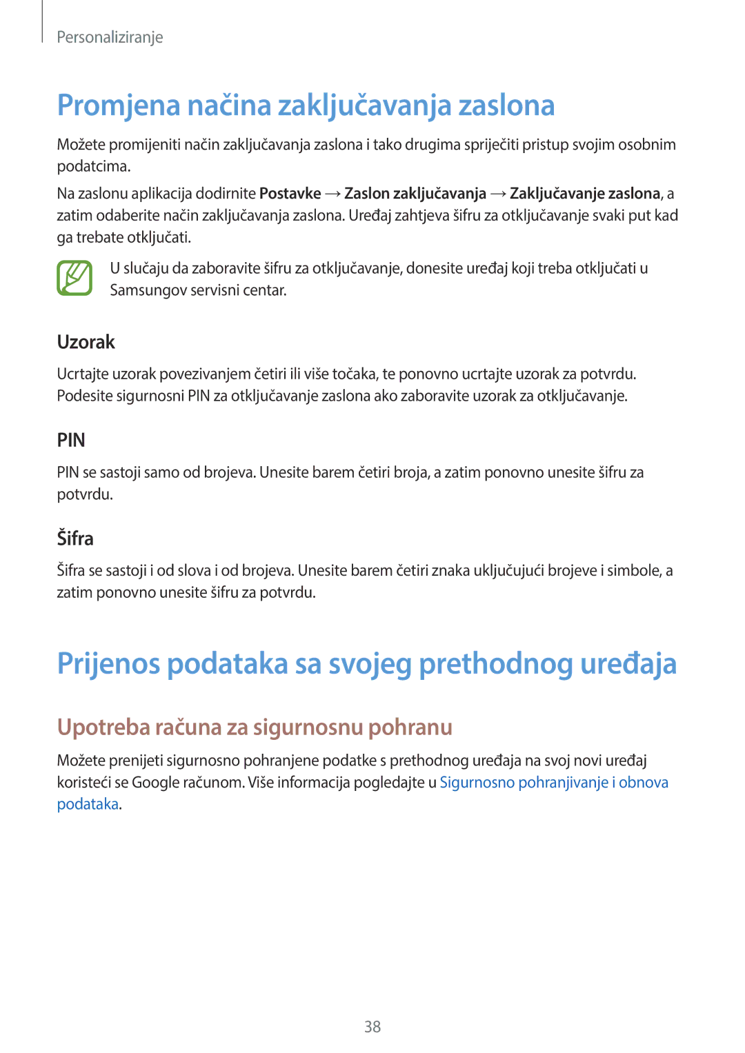 Samsung SM-G360FZWAVIP manual Promjena načina zaključavanja zaslona, Upotreba računa za sigurnosnu pohranu, Uzorak, Šifra 