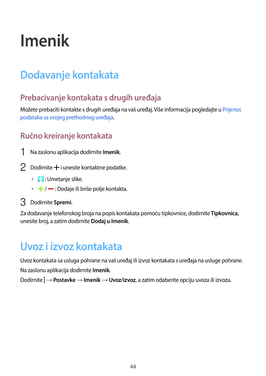 Samsung SM-G360FHAASEE manual Imenik, Dodavanje kontakata, Uvoz i izvoz kontakata, Prebacivanje kontakata s drugih uređaja 