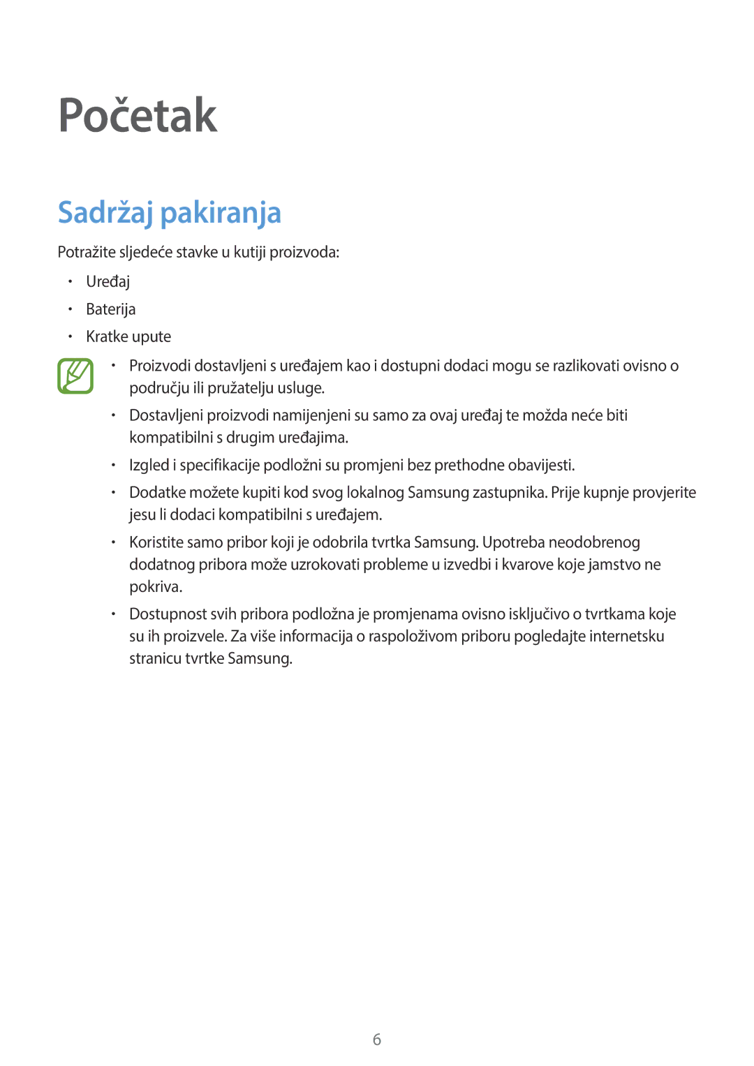 Samsung SM-G360FHAAVIP, SM-G360FZSASEE, SM-G360FZWASEE, SM-G360FZWAVIP, SM-G360FHAASEE manual Početak, Sadržaj pakiranja 