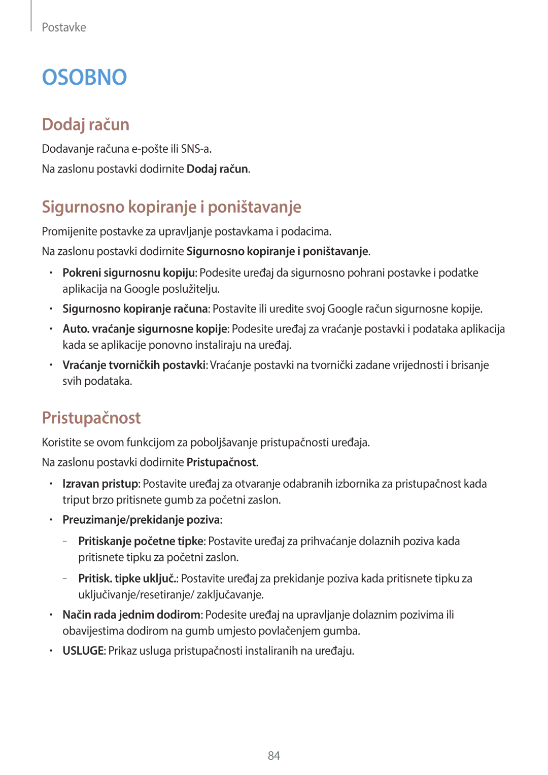 Samsung SM-G360FHAASEE, SM-G360FZSASEE, SM-G360FHAAVIP manual Dodaj račun, Sigurnosno kopiranje i poništavanje, Pristupačnost 