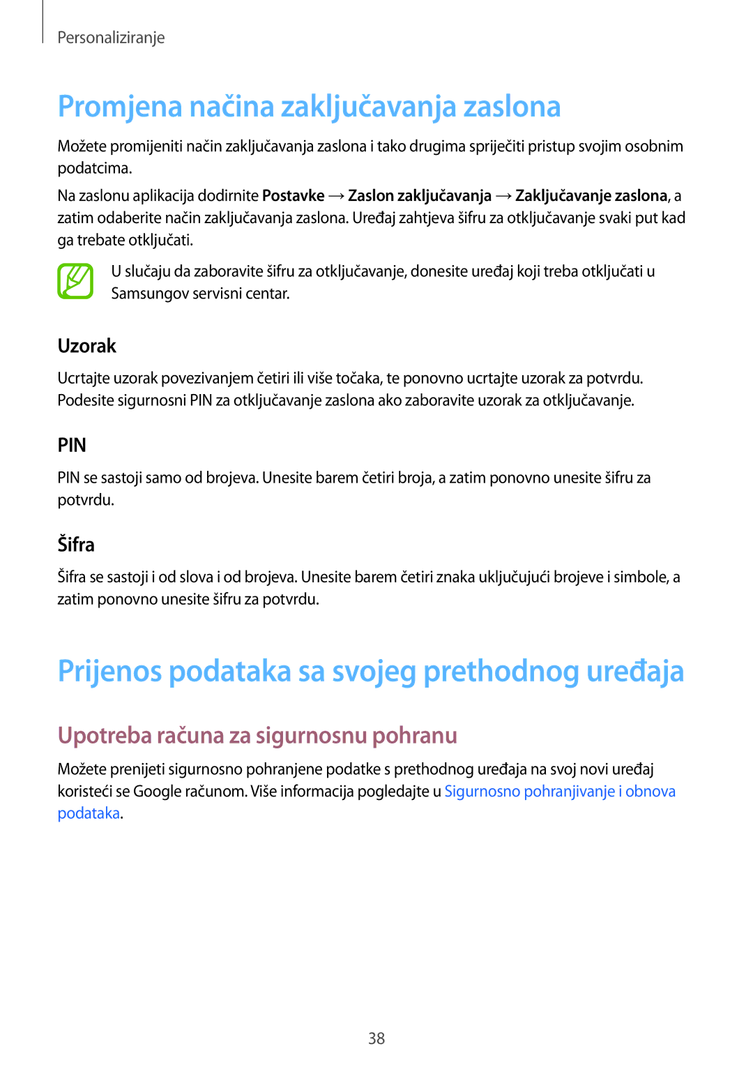 Samsung SM-G360FZWAVIP manual Promjena načina zaključavanja zaslona, Upotreba računa za sigurnosnu pohranu, Uzorak, Šifra 