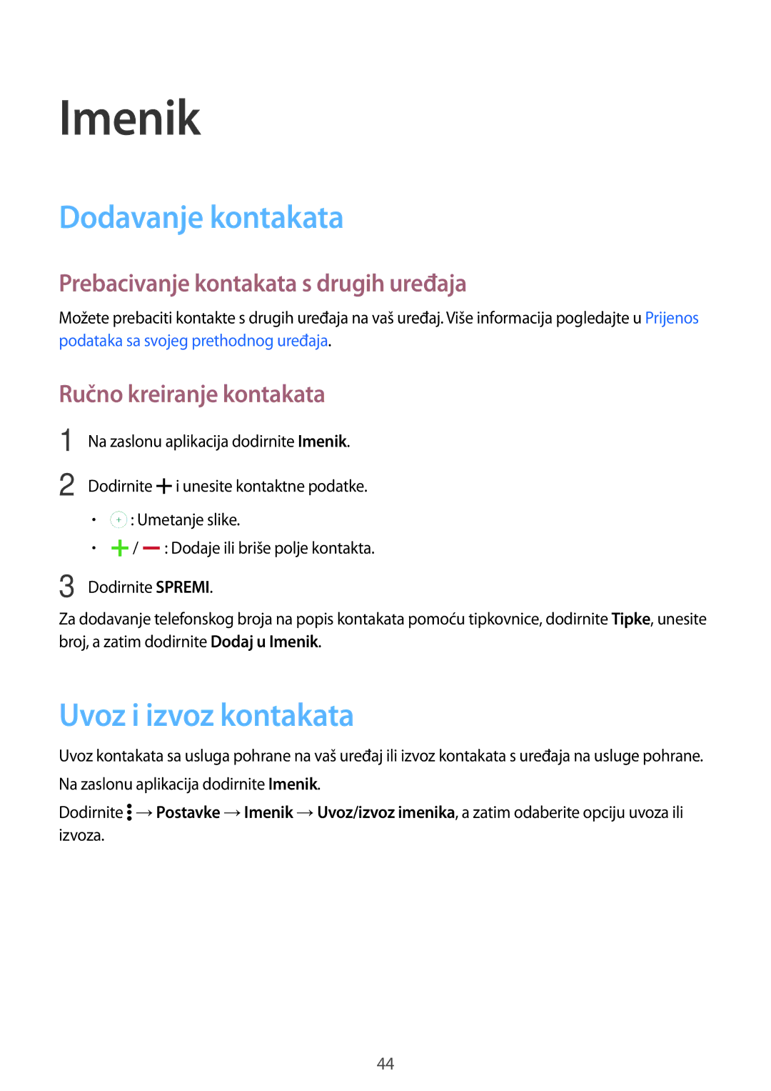 Samsung SM-G360FHAASEE manual Imenik, Dodavanje kontakata, Uvoz i izvoz kontakata, Prebacivanje kontakata s drugih uređaja 