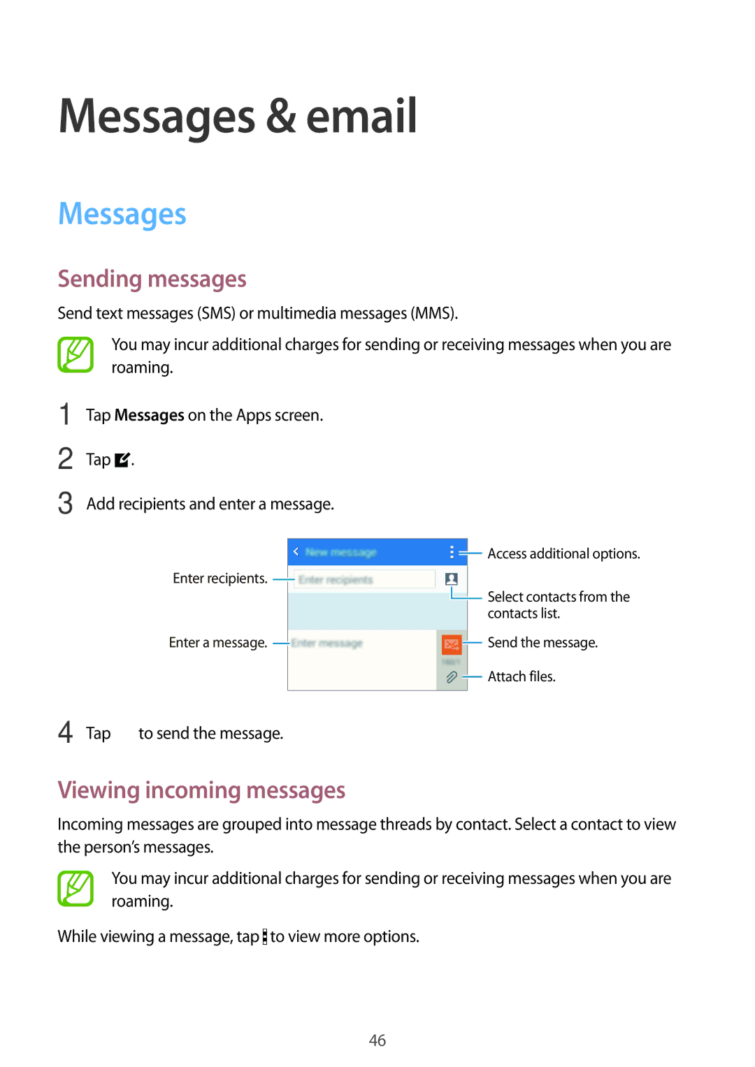 Samsung SM-G360FZWAPAN, SM-G360FZSAXEF, SM-G360FHAASFR manual Messages & email, Sending messages, Viewing incoming messages 