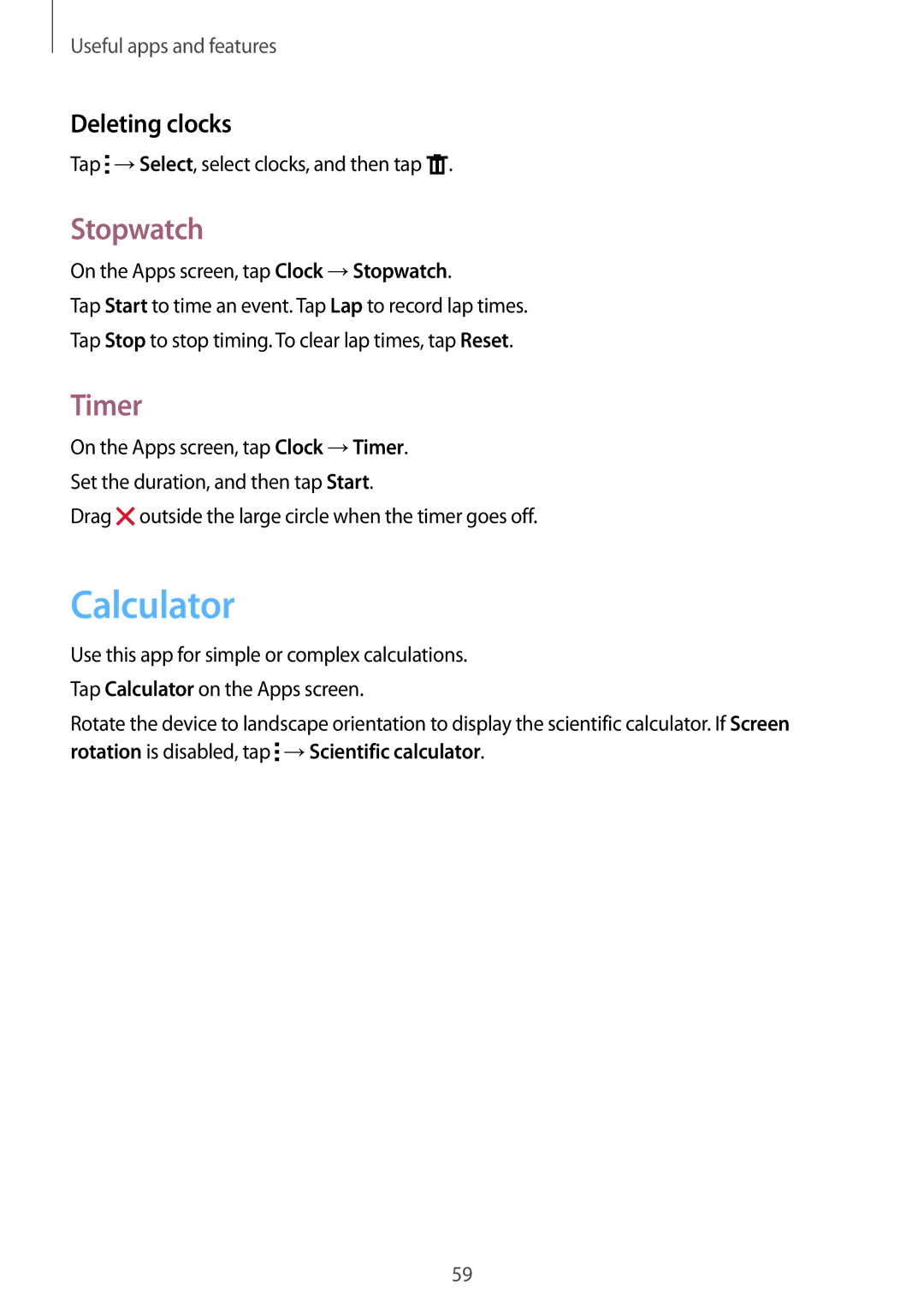 Samsung SM-G360FZSAATO, SM-G360FZSAXEF, SM-G360FHAASFR, SM-G360FHAAVGF manual Calculator, Stopwatch, Timer, Deleting clocks 