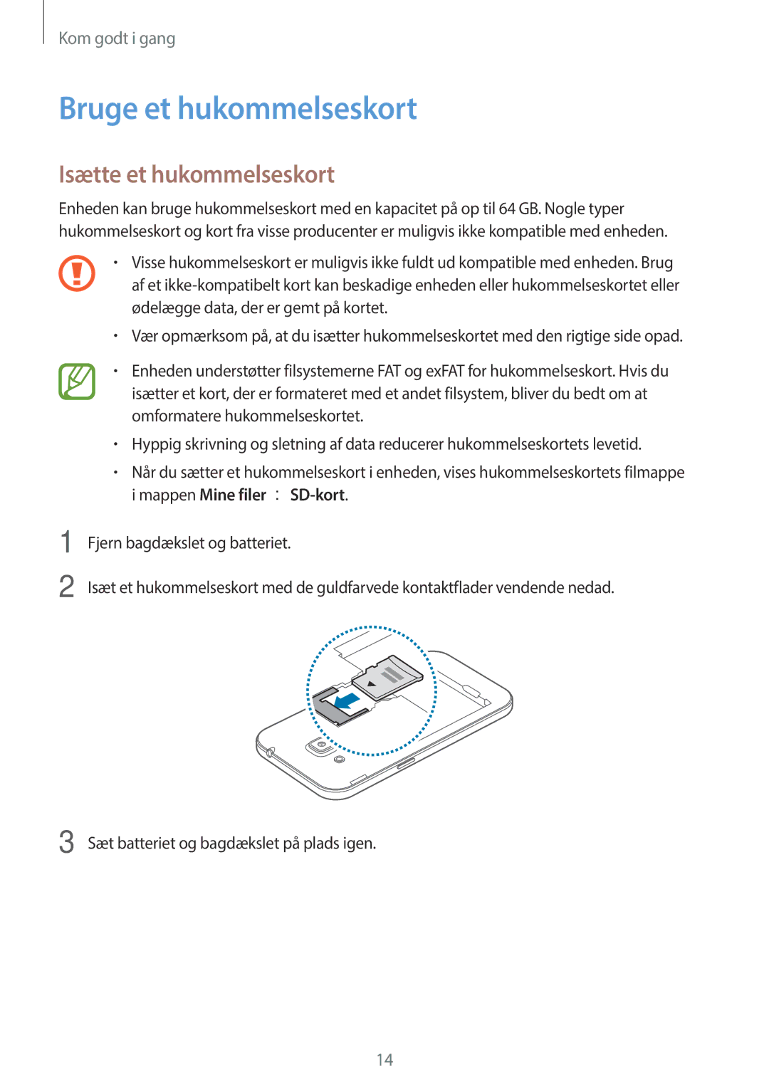 Samsung SM-G360FZSANEE, SM-G360FZWANEE, SM-G360FHAANEE manual Bruge et hukommelseskort, Isætte et hukommelseskort 