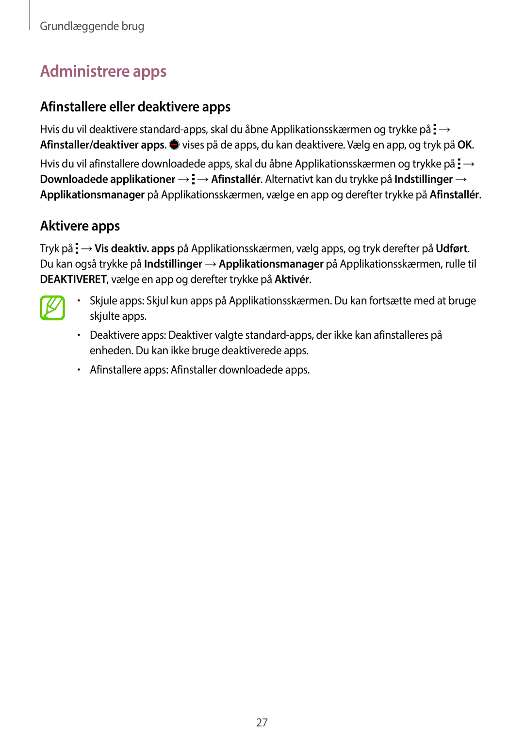 Samsung SM-G360FZWANEE, SM-G360FHAANEE, SM-G360FZSANEE Administrere apps, Afinstallere eller deaktivere apps, Aktivere apps 