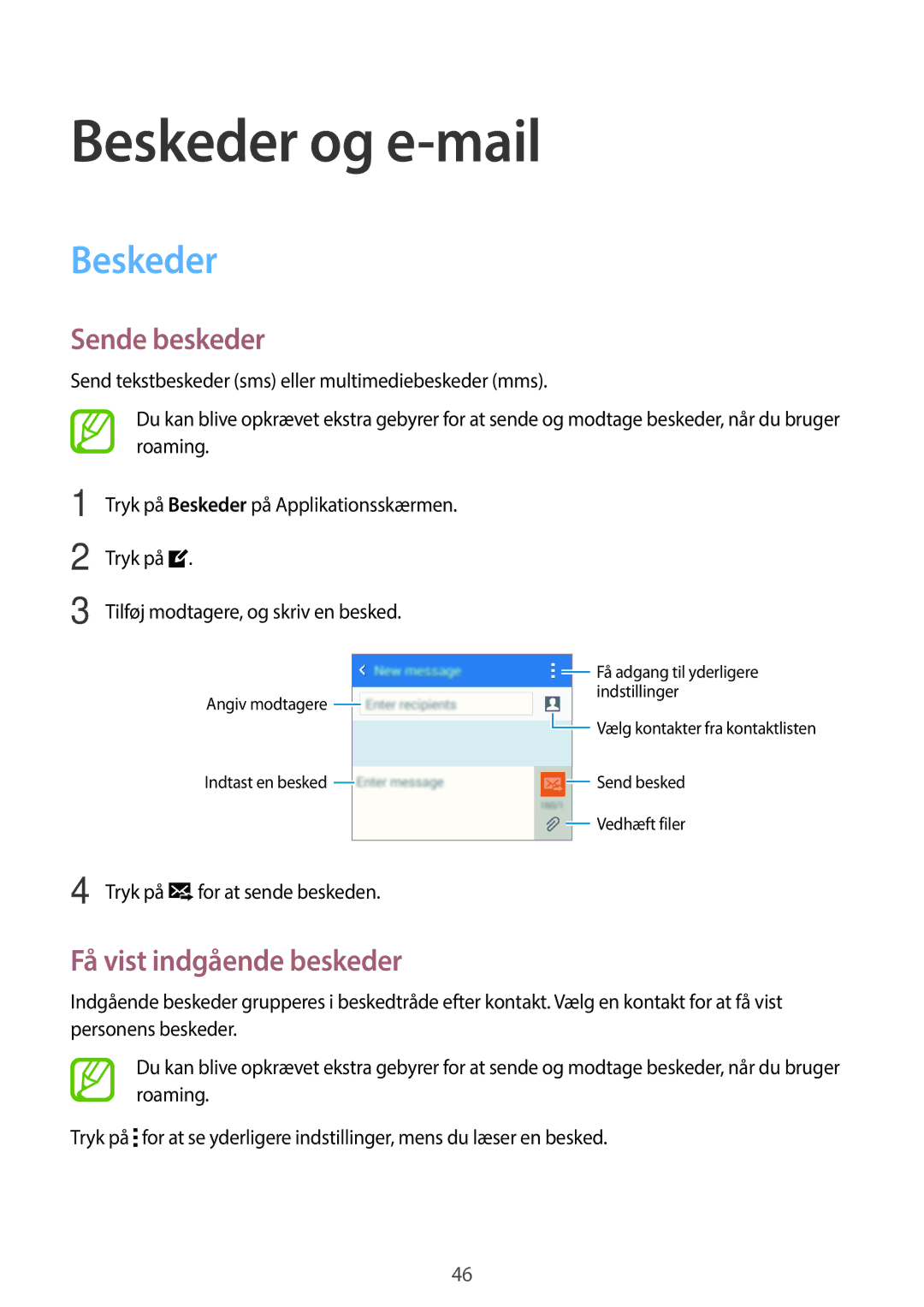 Samsung SM-G360FHAANEE, SM-G360FZWANEE, SM-G360FZSANEE manual Beskeder og e-mail, Sende beskeder, Få vist indgående beskeder 