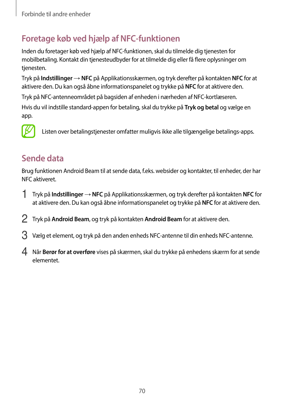 Samsung SM-G360FHAANEE, SM-G360FZWANEE, SM-G360FZSANEE manual Foretage køb ved hjælp af NFC-funktionen, Sende data 