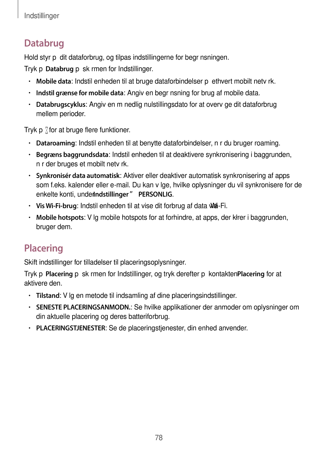 Samsung SM-G360FZWANEE, SM-G360FHAANEE, SM-G360FZSANEE manual Databrug, Placering 