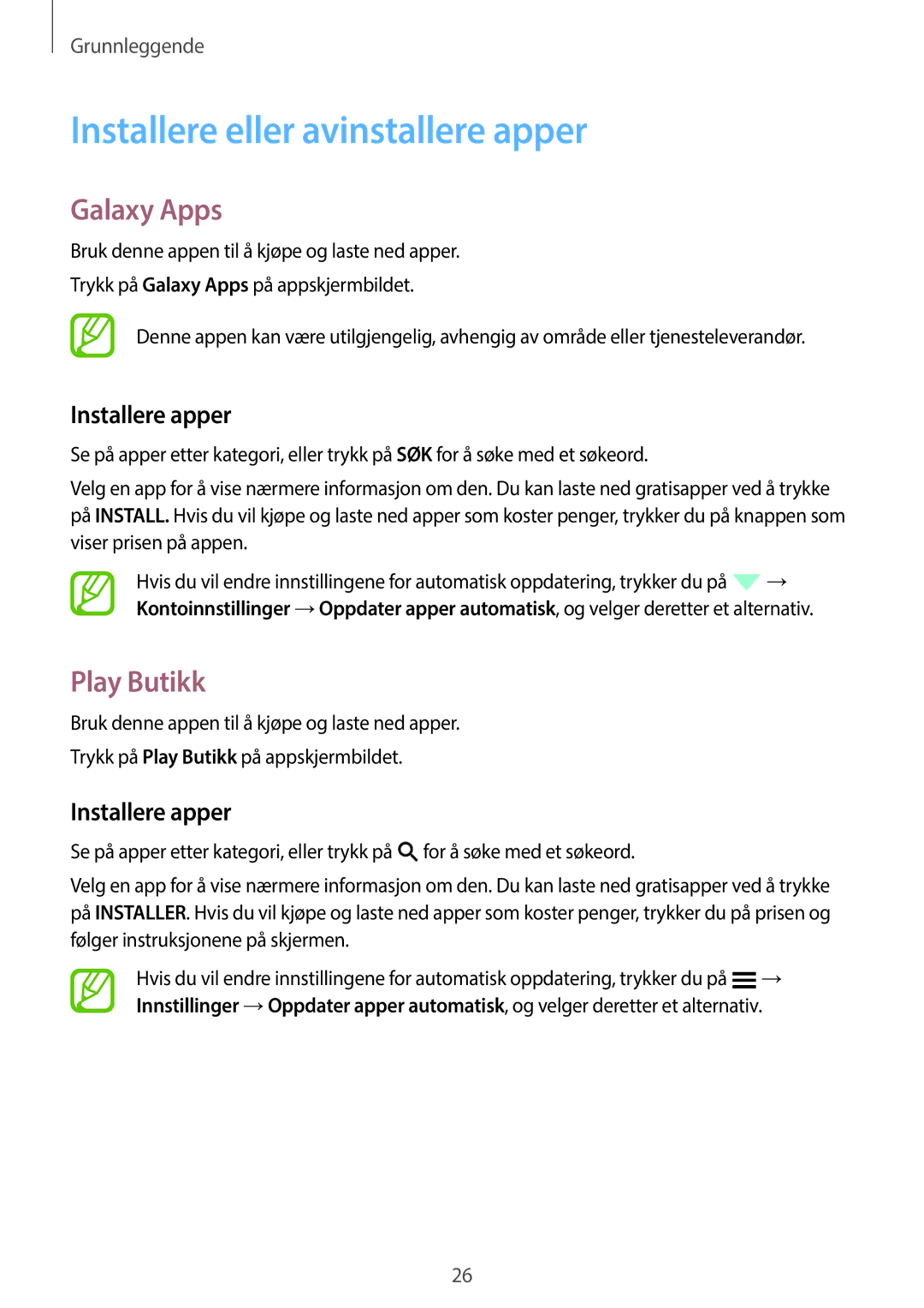 Samsung SM-G360FZSANEE, SM-G360FZWANEE Installere eller avinstallere apper, Galaxy Apps, Play Butikk, Installere apper 