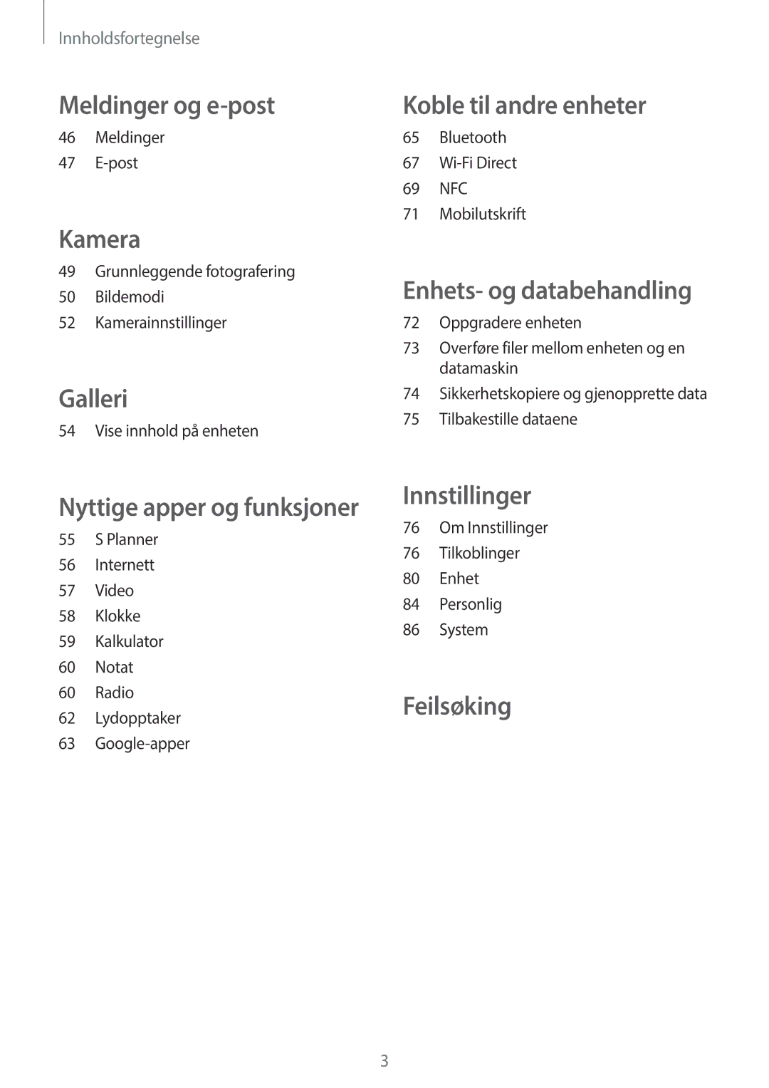 Samsung SM-G360FZWANEE, SM-G360FHAANEE, SM-G360FZSANEE manual Meldinger og e-post 