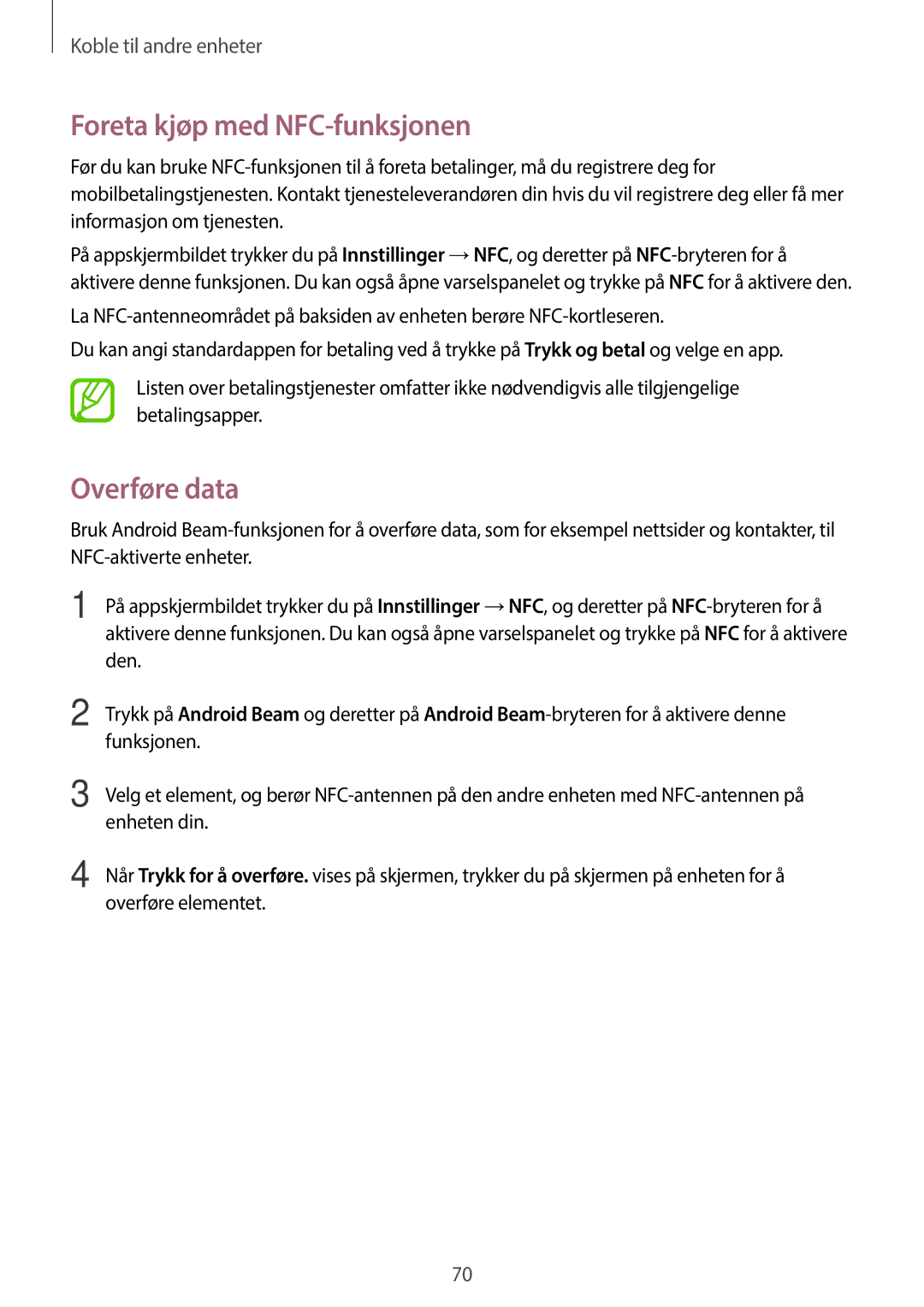 Samsung SM-G360FHAANEE, SM-G360FZWANEE, SM-G360FZSANEE manual Foreta kjøp med NFC-funksjonen, Overføre data 