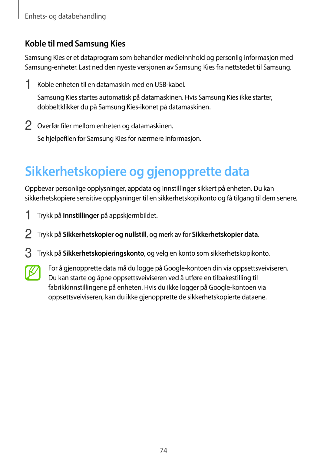 Samsung SM-G360FZSANEE, SM-G360FZWANEE, SM-G360FHAANEE Sikkerhetskopiere og gjenopprette data, Koble til med Samsung Kies 