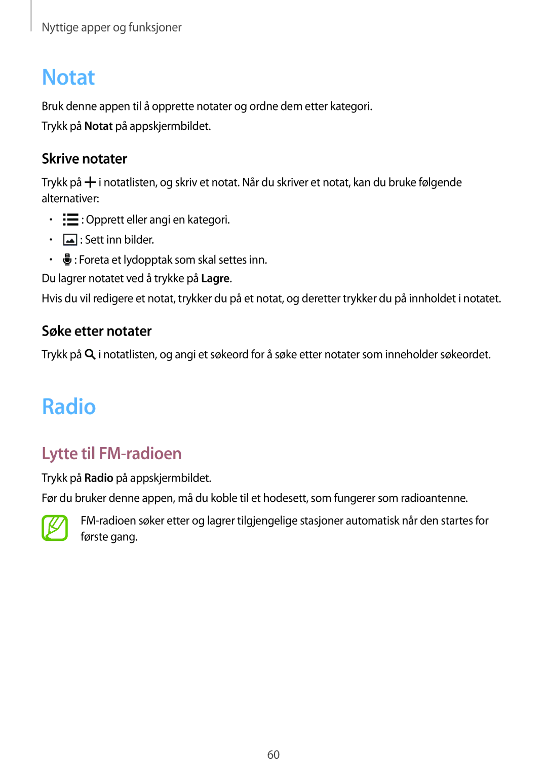 Samsung SM-G360FZWANEE, SM-G360FHAANEE manual Notat, Radio, Lytte til FM-radioen, Skrive notater, Søke etter notater 