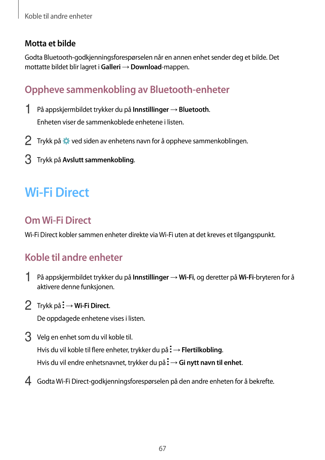 Samsung SM-G360FHAANEE manual Oppheve sammenkobling av Bluetooth-enheter, Om Wi-Fi Direct, Koble til andre enheter 