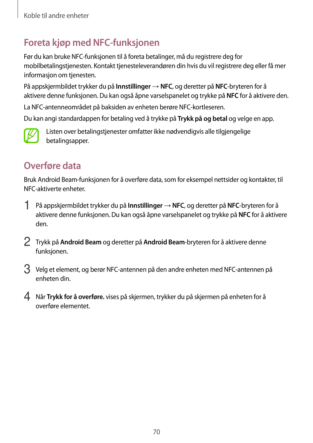 Samsung SM-G360FHAANEE, SM-G360FZWANEE, SM-G360FZSANEE manual Foreta kjøp med NFC-funksjonen, Overføre data 