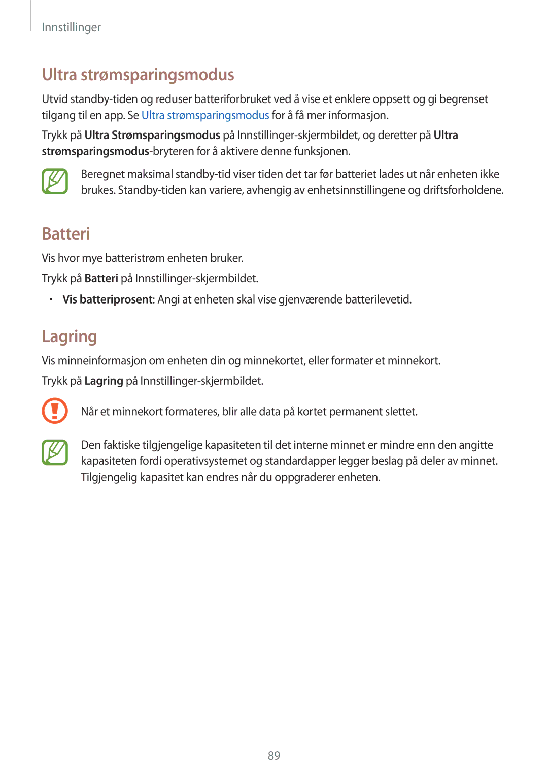 Samsung SM-G360FZSANEE, SM-G360FZWANEE, SM-G360FHAANEE manual Batteri, Lagring 