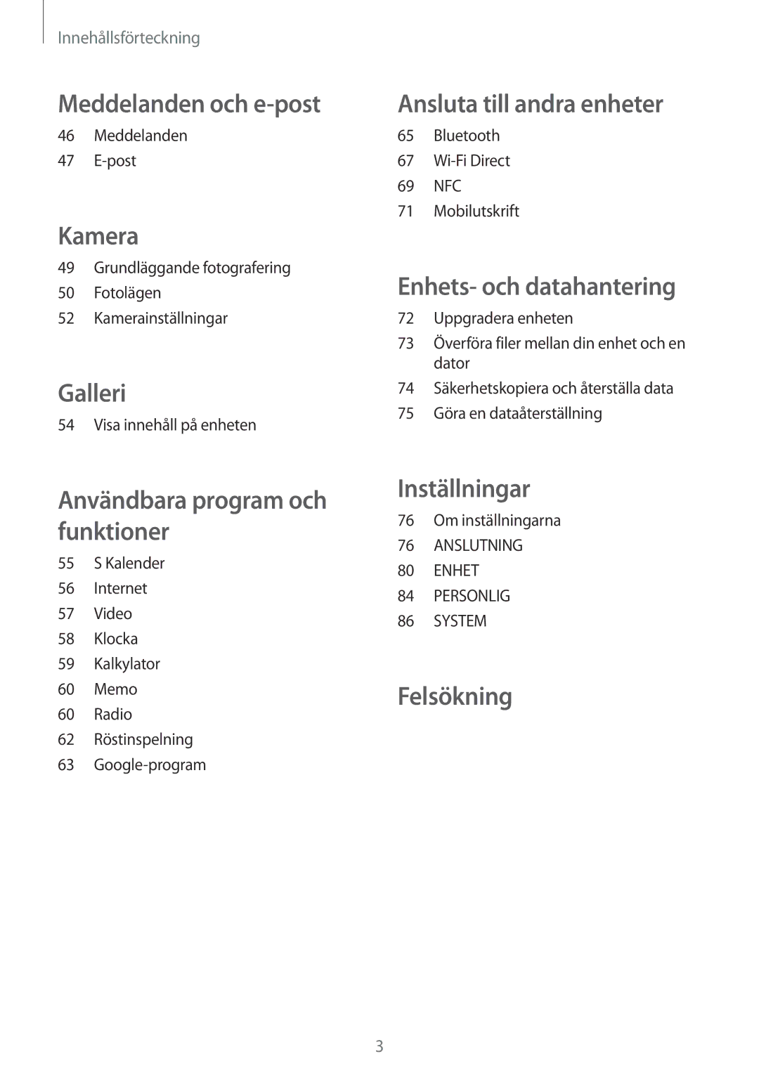 Samsung SM-G360FZWANEE, SM-G360FHAANEE, SM-G360FZSANEE manual Meddelanden och e-post 