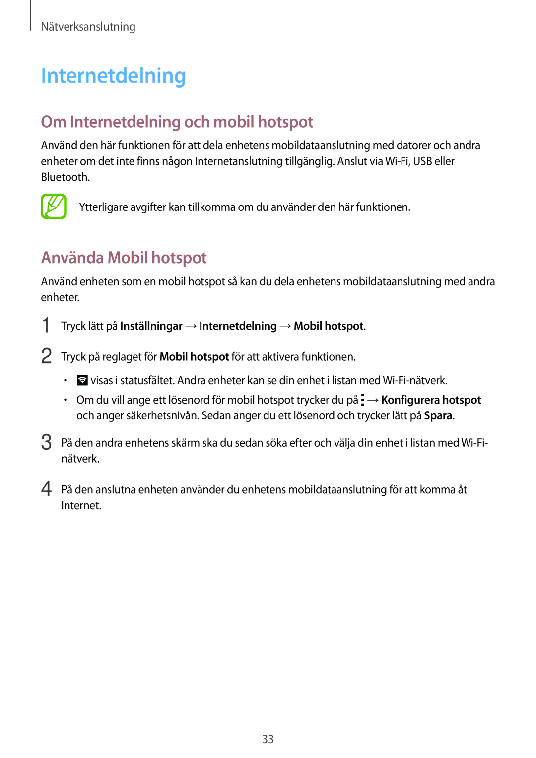 Samsung SM-G360FZWANEE, SM-G360FHAANEE, SM-G360FZSANEE manual Om Internetdelning och mobil hotspot, Använda Mobil hotspot 