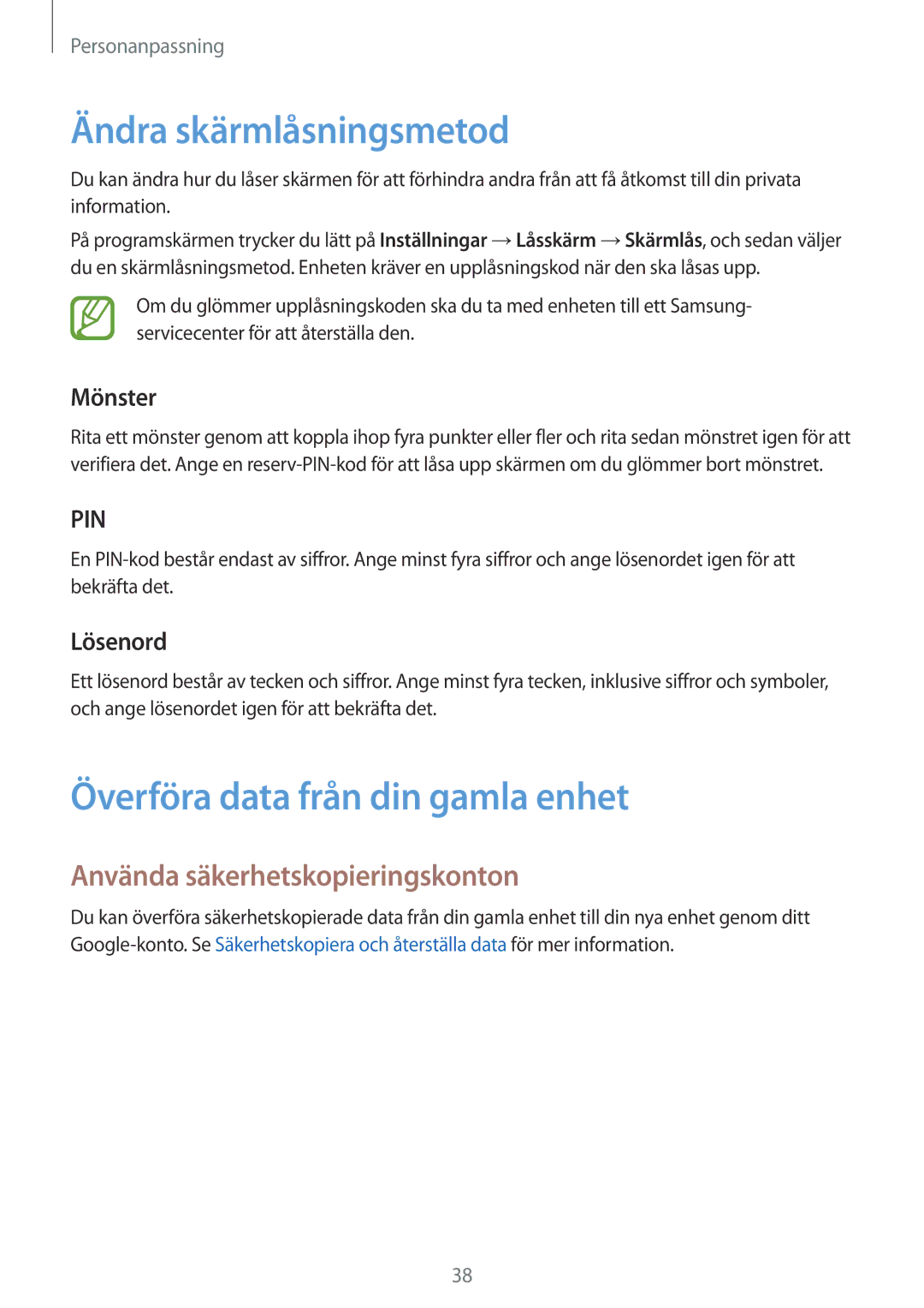 Samsung SM-G360FZSANEE Ändra skärmlåsningsmetod, Överföra data från din gamla enhet, Använda säkerhetskopieringskonton 