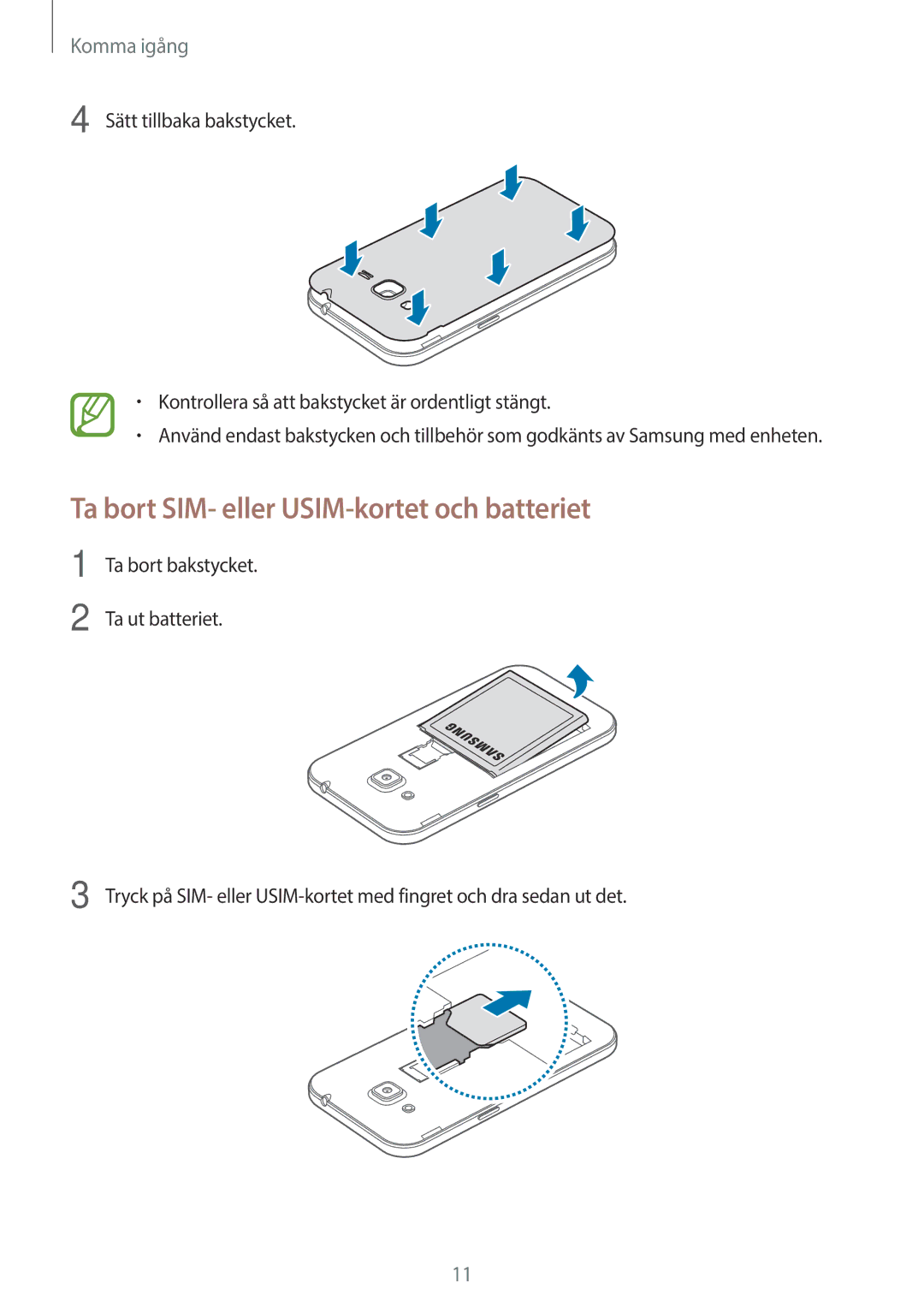 Samsung SM-G360FZSANEE, SM-G360FZWANEE, SM-G360FHAANEE manual Ta bort SIM- eller USIM-kortet och batteriet 