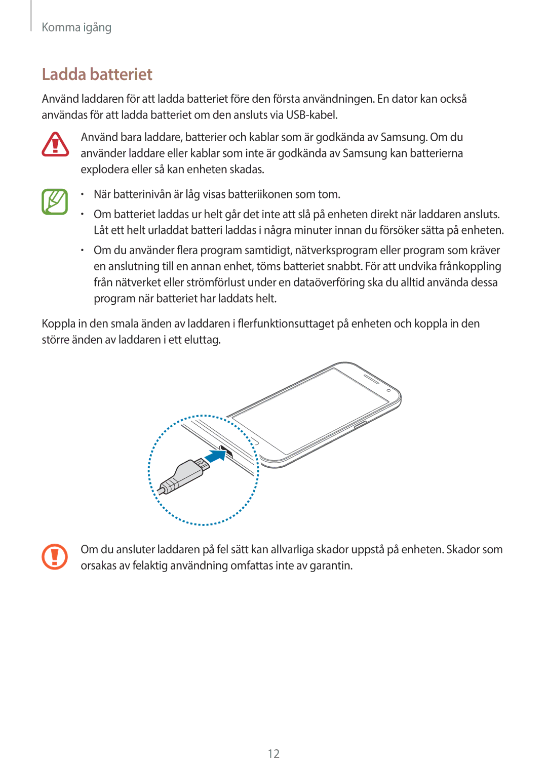 Samsung SM-G360FZWANEE, SM-G360FHAANEE, SM-G360FZSANEE manual Ladda batteriet 