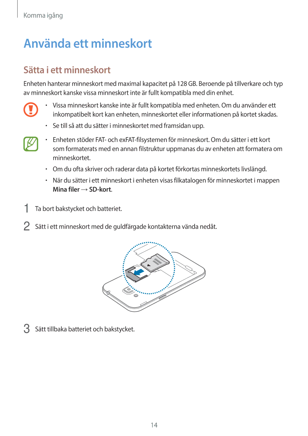 Samsung SM-G360FZSANEE, SM-G360FZWANEE, SM-G360FHAANEE manual Använda ett minneskort, Sätta i ett minneskort 