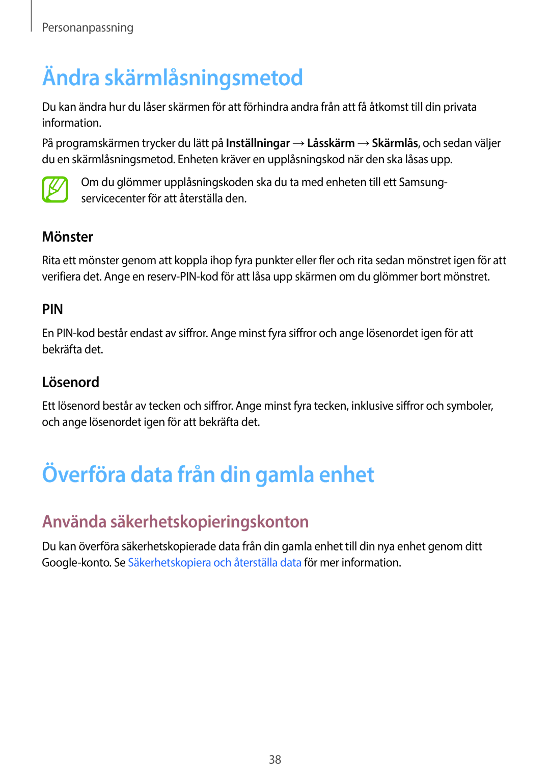 Samsung SM-G360FZSANEE Ändra skärmlåsningsmetod, Överföra data från din gamla enhet, Använda säkerhetskopieringskonton 