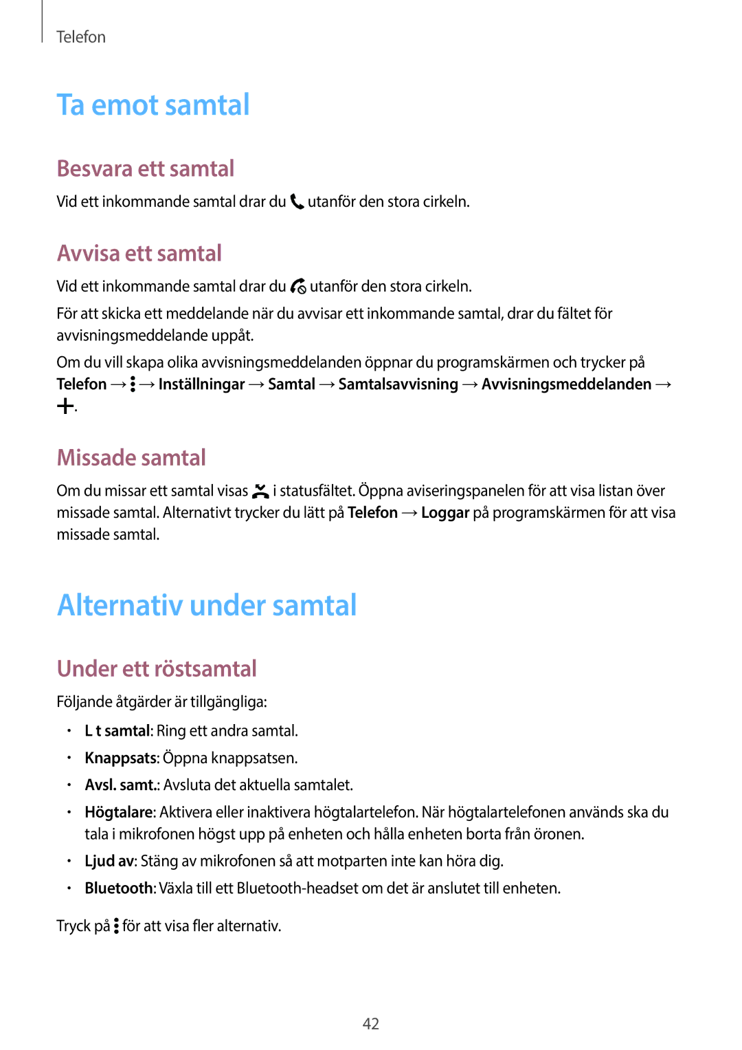 Samsung SM-G360FZWANEE, SM-G360FHAANEE, SM-G360FZSANEE manual Ta emot samtal, Alternativ under samtal 