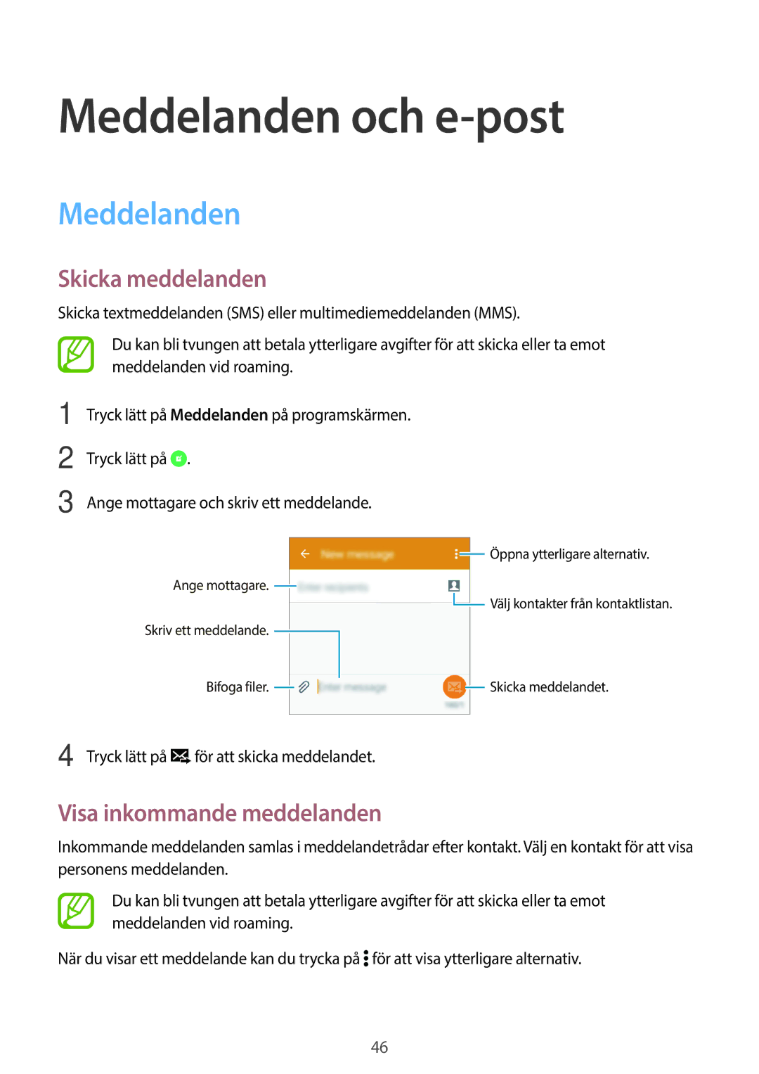 Samsung SM-G360FHAANEE, SM-G360FZWANEE manual Meddelanden och e-post, Skicka meddelanden, Visa inkommande meddelanden 